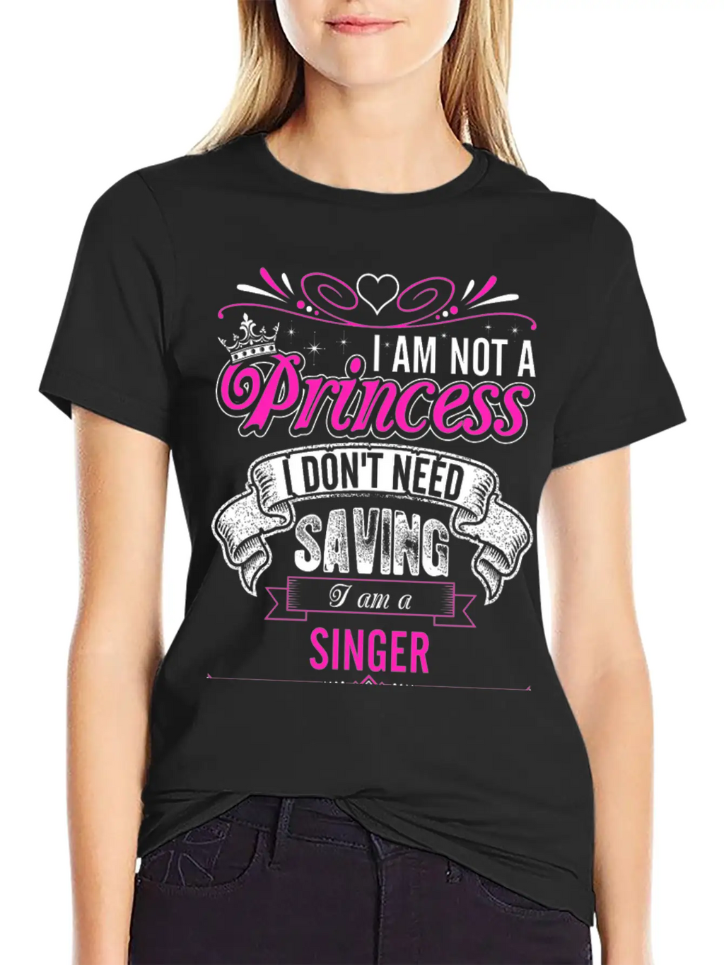 Im Not A Princess Im A Singer Unisex Casual T-Shirt – Clean Design For Daily Comfort
