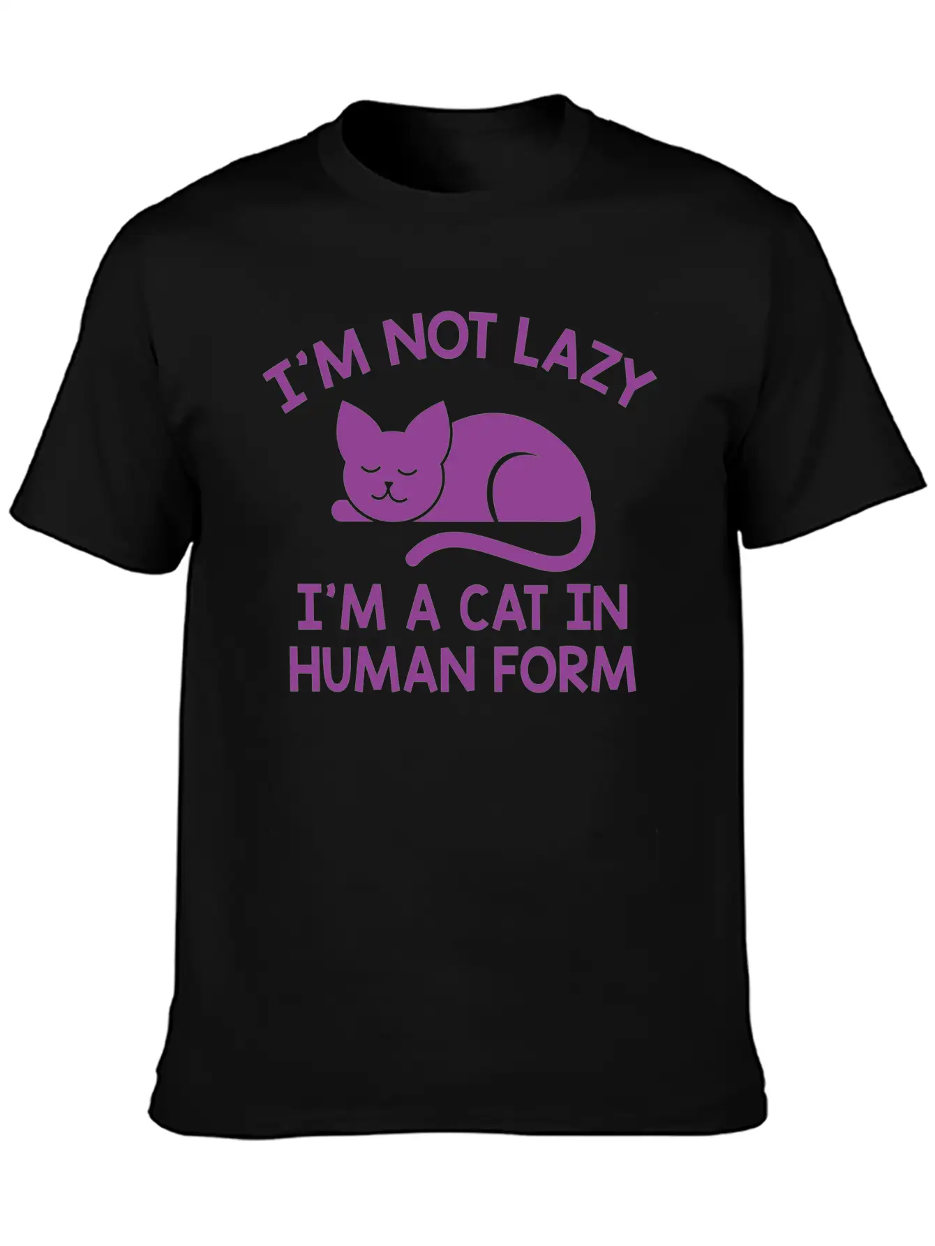 I'm Not Lazy Stylish Everyday T-Shirt – Unisex Basic Cotton Tee