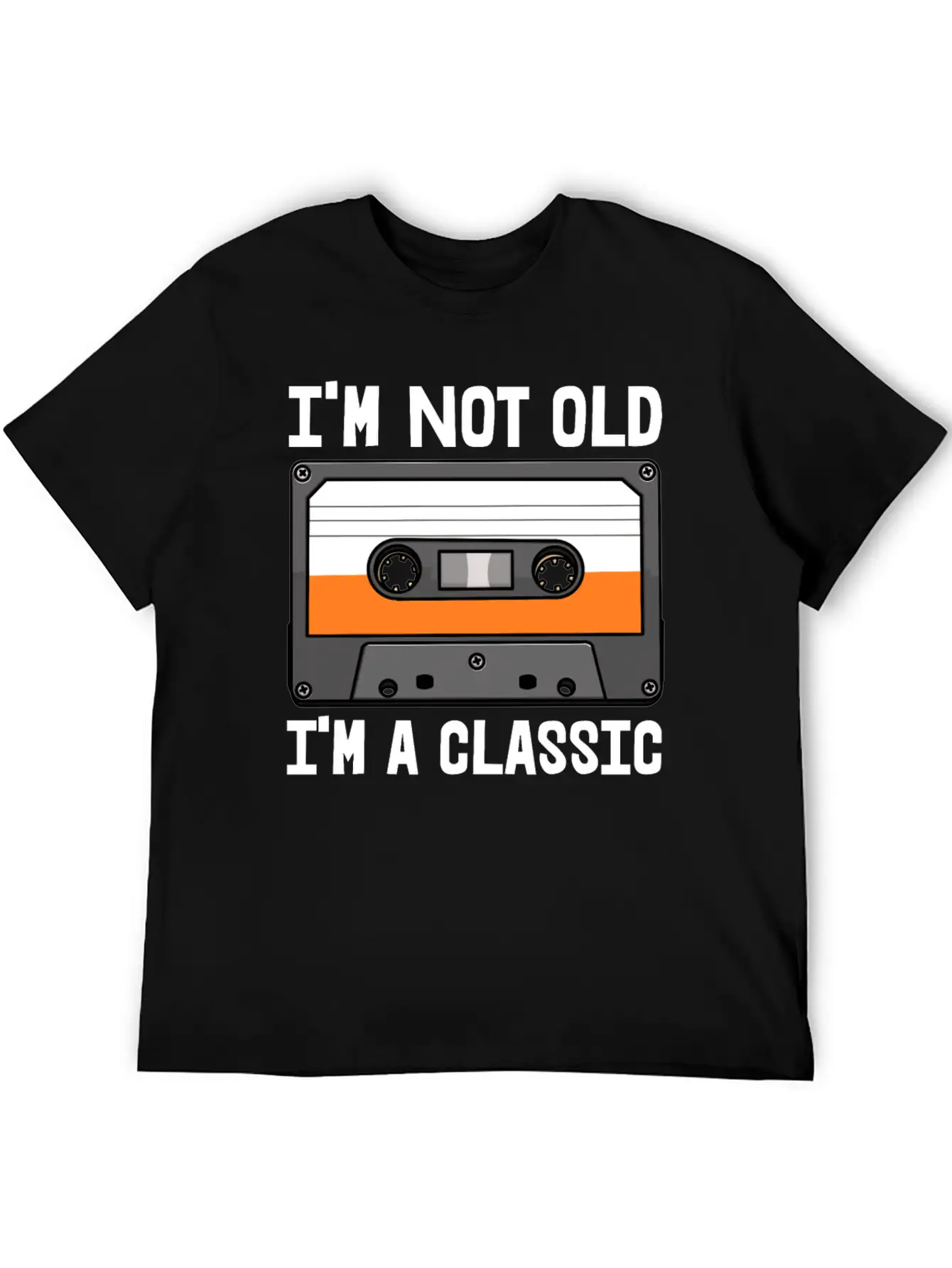 I'm Not Old I'm Classic Cassette Unisex Casual T-Shirt – Clean Design For Daily Comfort
