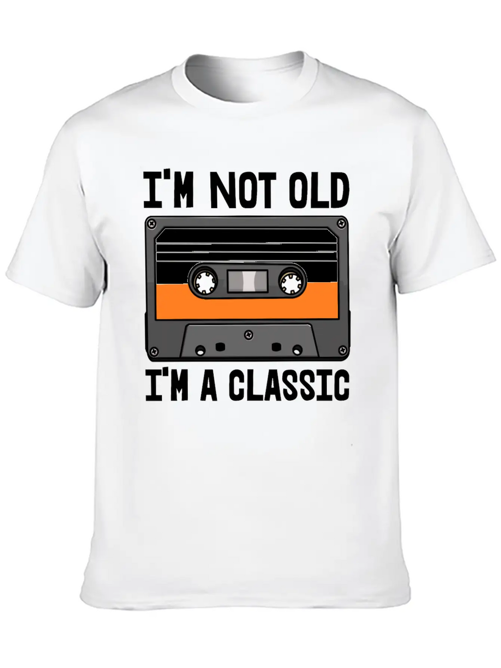 I'm Not Old I'm Classic Cassette Unisex Casual T-Shirt – Clean Design For Daily Comfort