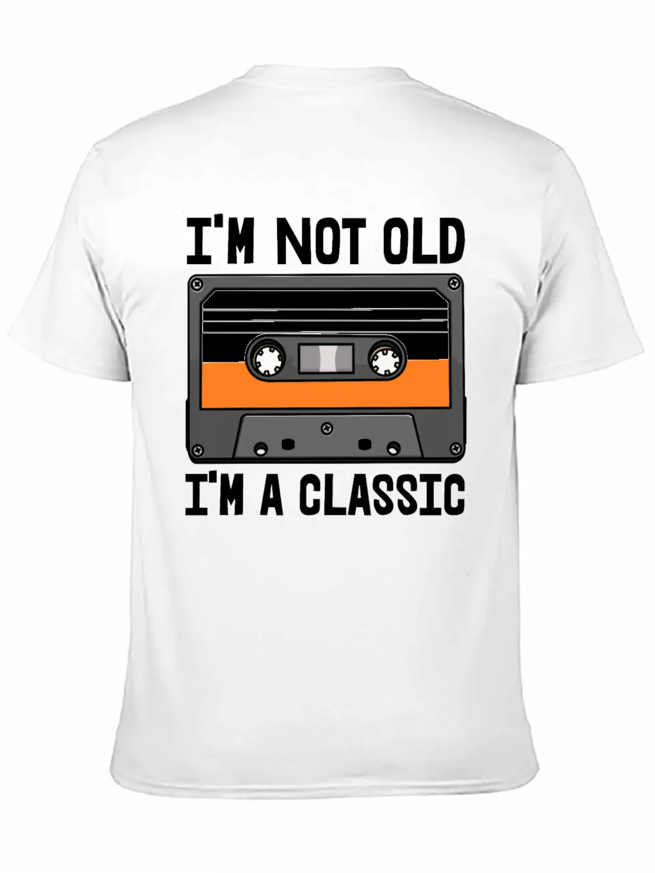 I'm Not Old I'm Classic Cassette Unisex Casual T-Shirt – Clean Design For Daily Comfort