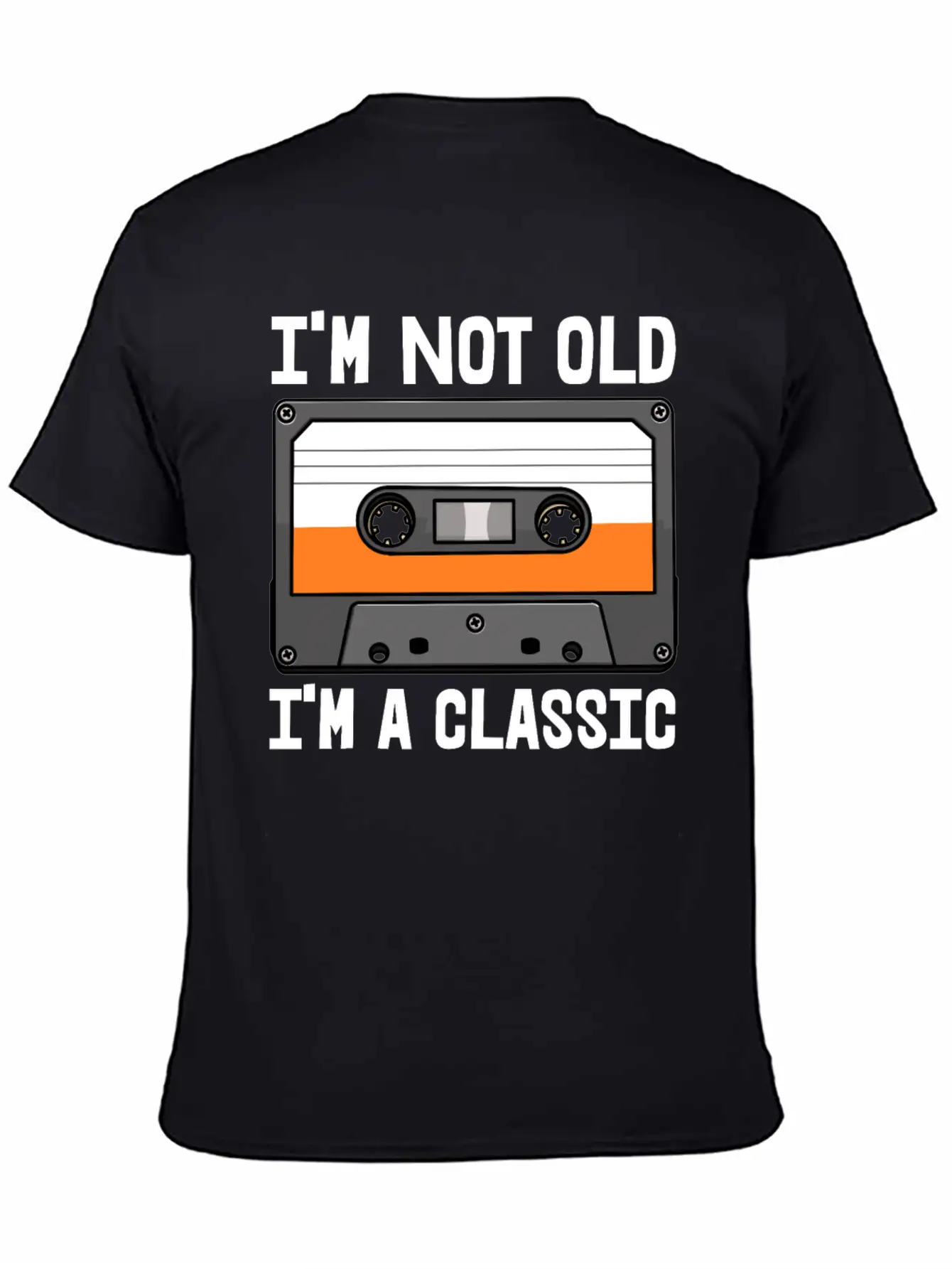 I'm Not Old I'm Classic Cassette Unisex Casual T-Shirt – Clean Design For Daily Comfort