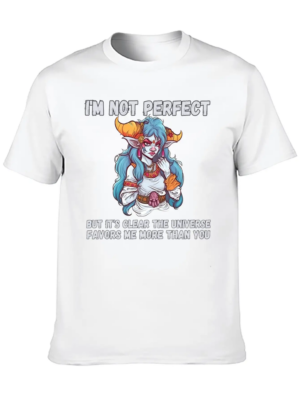 I'm Not Perfect, Universe Favors Essential Cotton Tee For Daily Outfits – Unisex Style