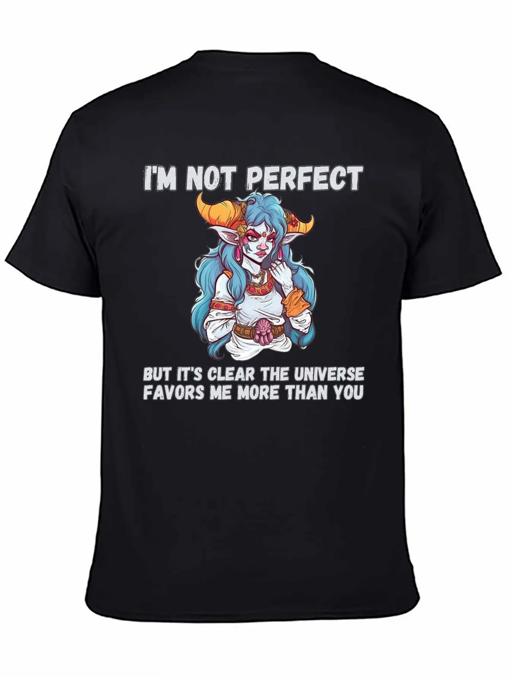 I'm Not Perfect, Universe Favors Essential Cotton Tee For Daily Outfits – Unisex Style