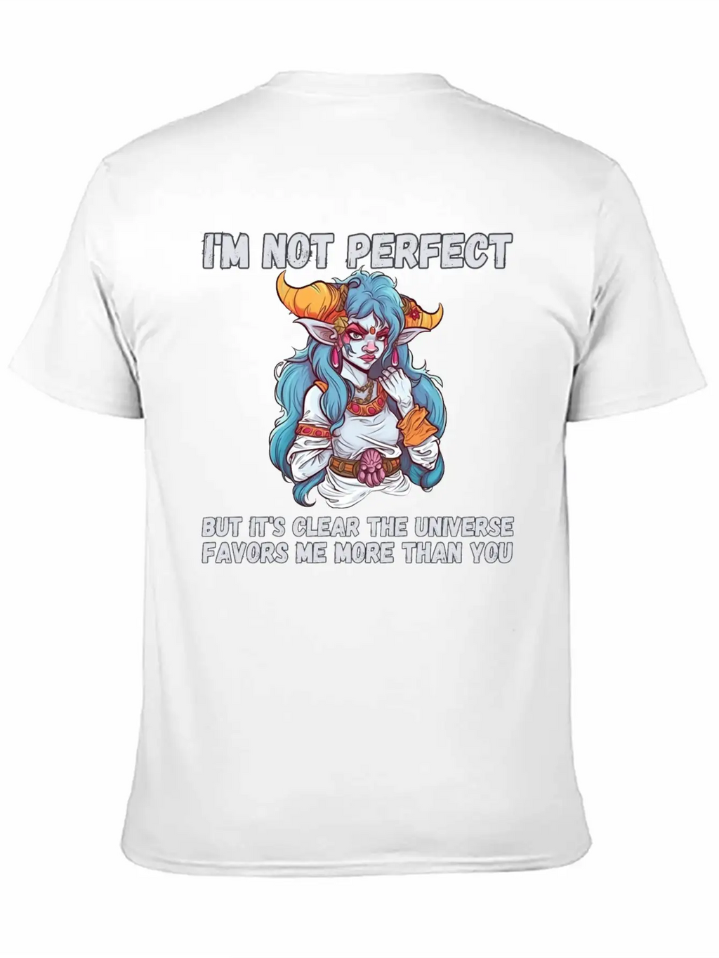 I'm Not Perfect, Universe Favors Essential Cotton Tee For Daily Outfits – Unisex Style