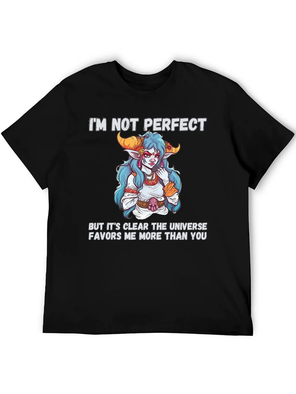 I'm Not Perfect, Universe Favors Essential Cotton Tee For Daily Outfits – Unisex Style