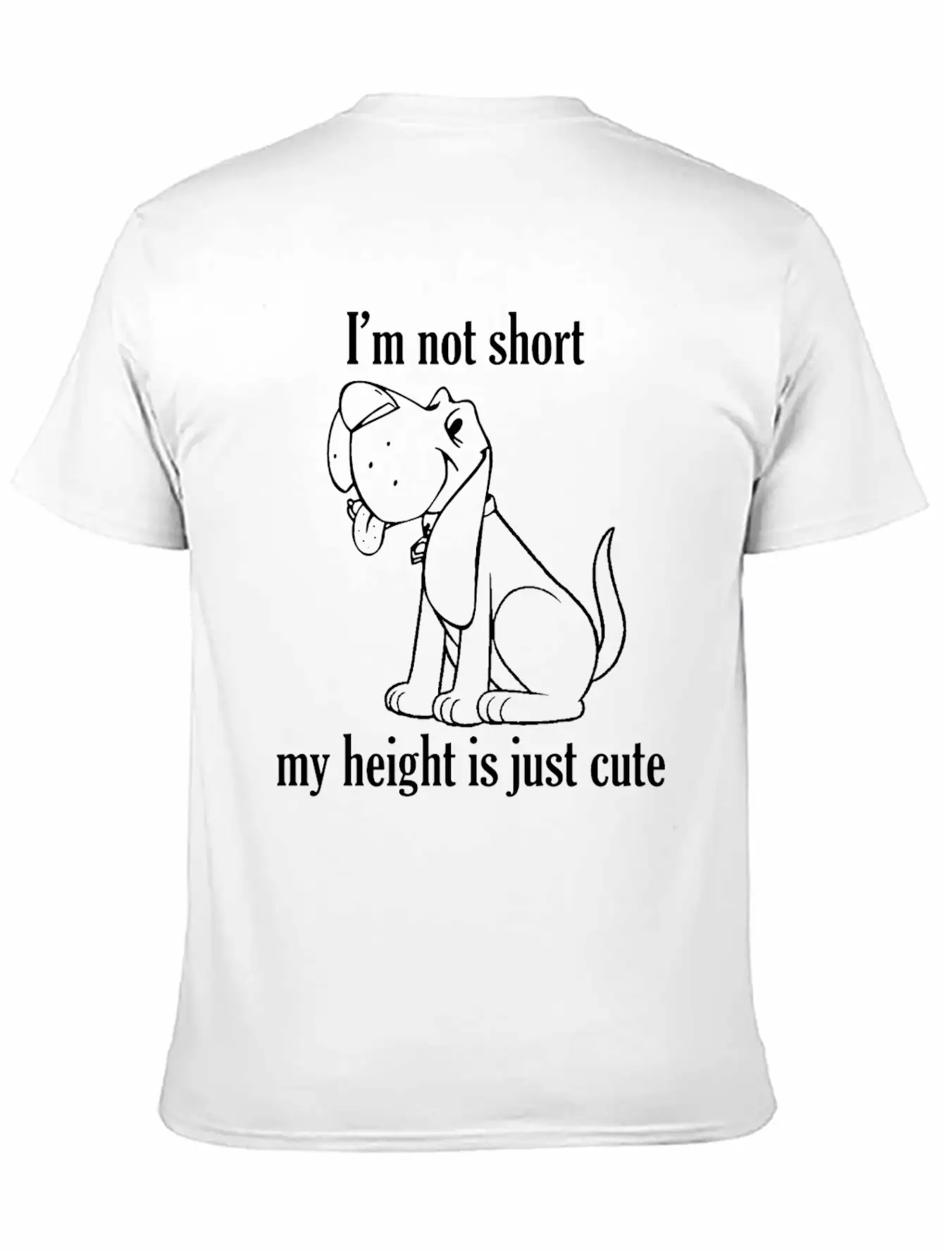 I'm Not Small - Dog - Funny Saying - Proverbs Unisex Short Sleeve Soft Cotton T-Shirt – Casual Everyday Wear