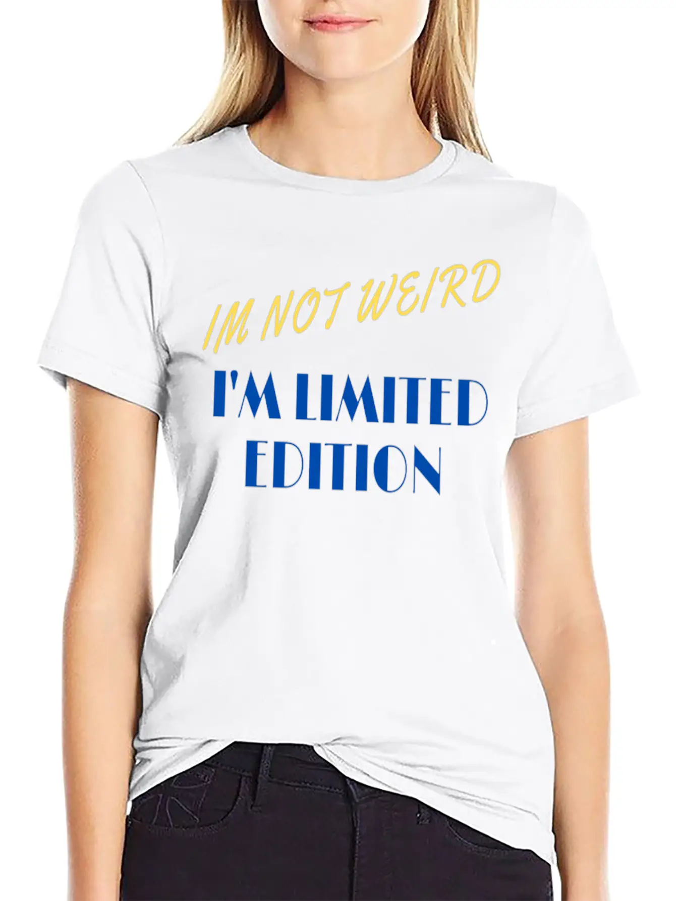 Im Not Weird I'm Limited Edition Unisex Short Sleeve Soft Cotton T-Shirt – Casual Everyday Wear