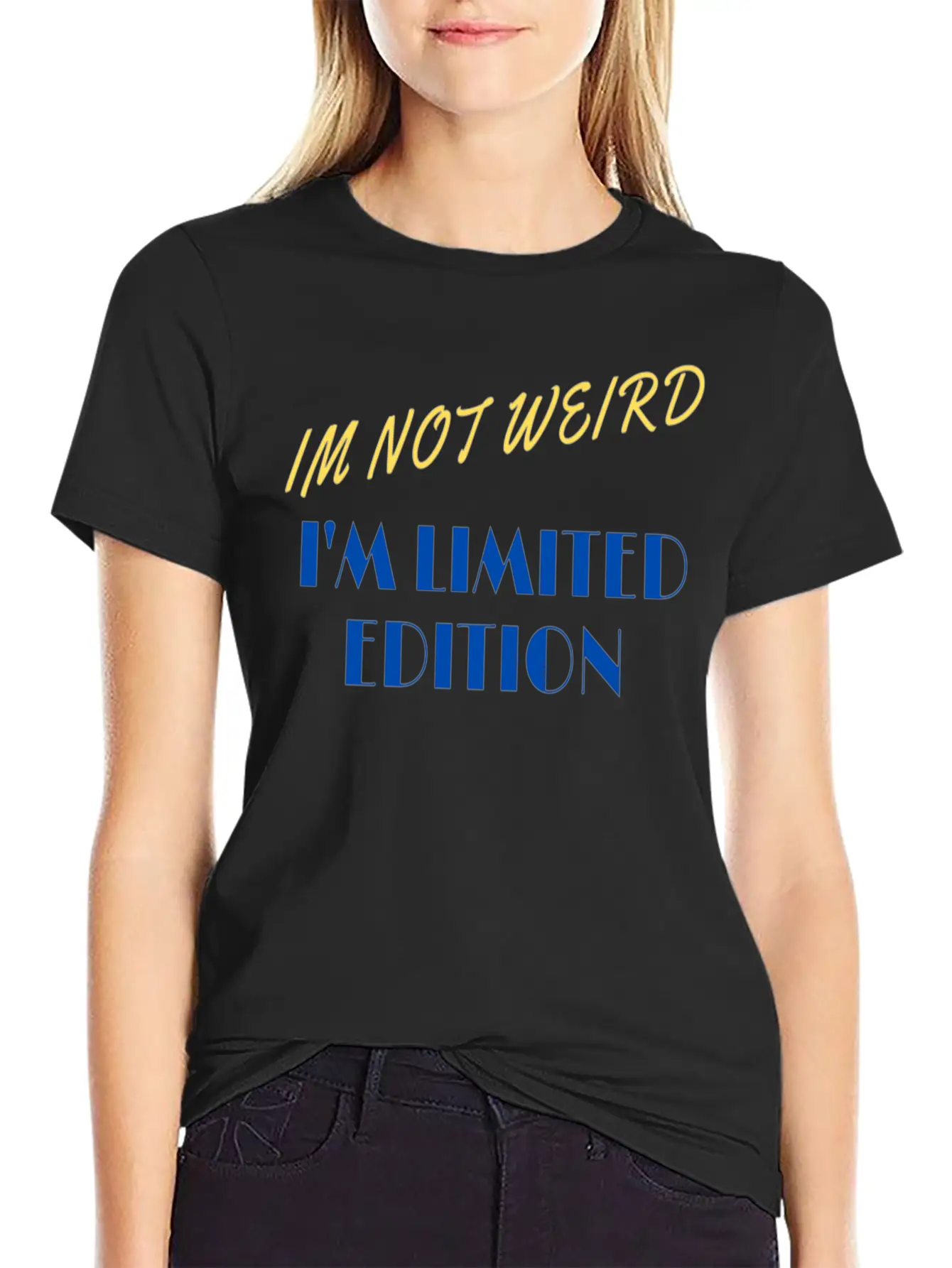 Im Not Weird I'm Limited Edition Unisex Short Sleeve Soft Cotton T-Shirt – Casual Everyday Wear