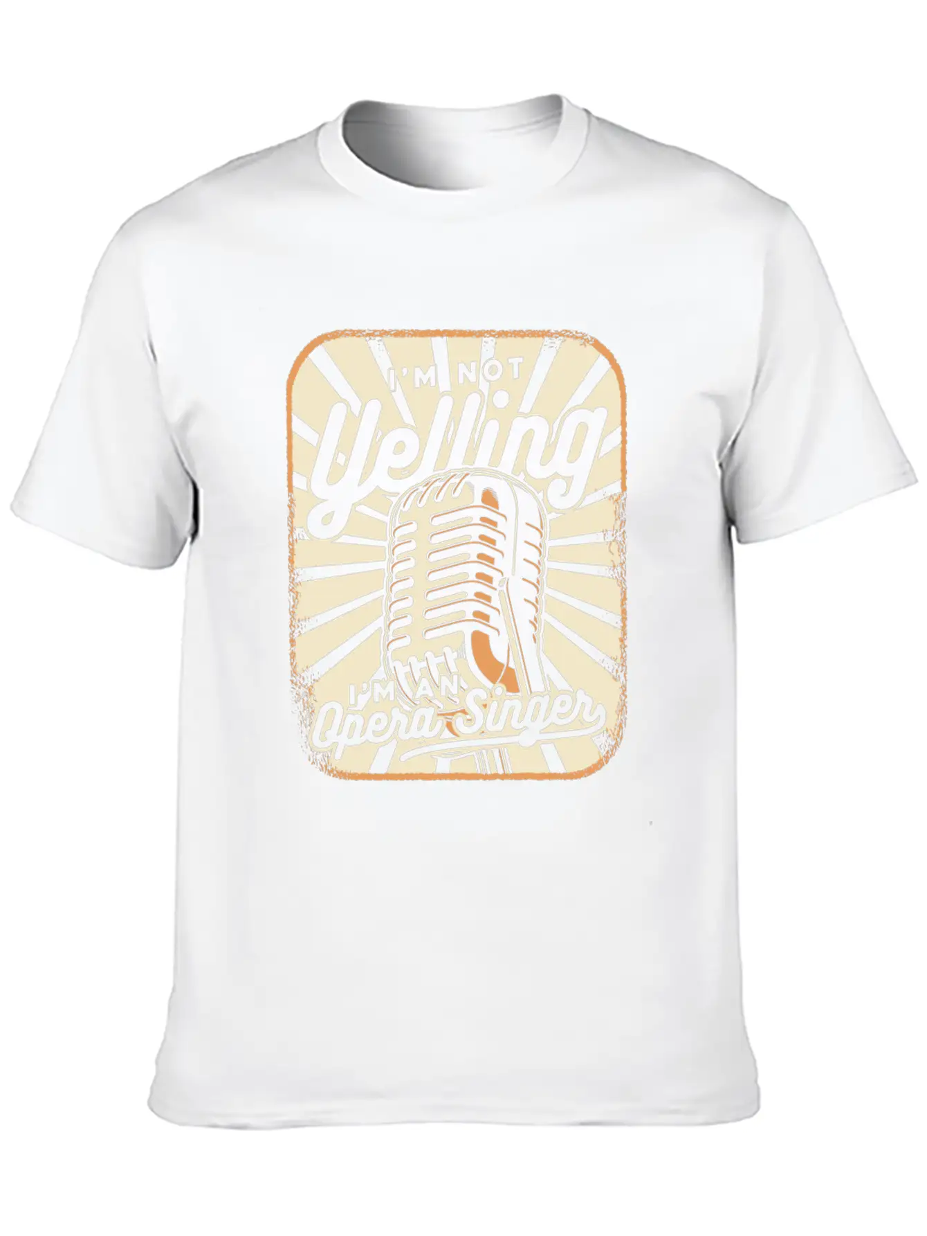 I'm Not Yelling Opera House Tenor Singer Lover Unisex Short Sleeve Soft Cotton T-Shirt – Casual Everyday Wear