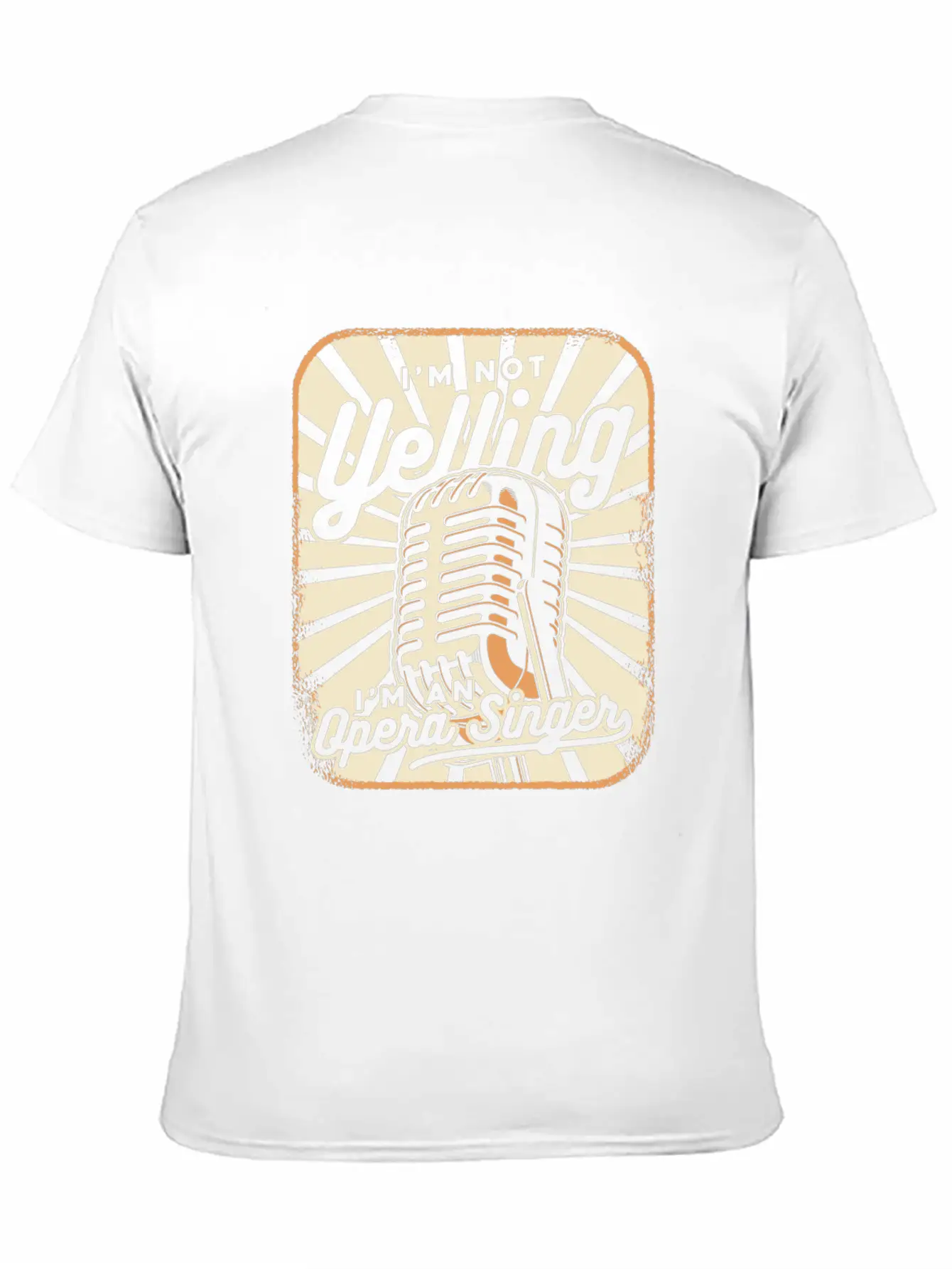 I'm Not Yelling Opera House Tenor Singer Lover Unisex Short Sleeve Soft Cotton T-Shirt – Casual Everyday Wear