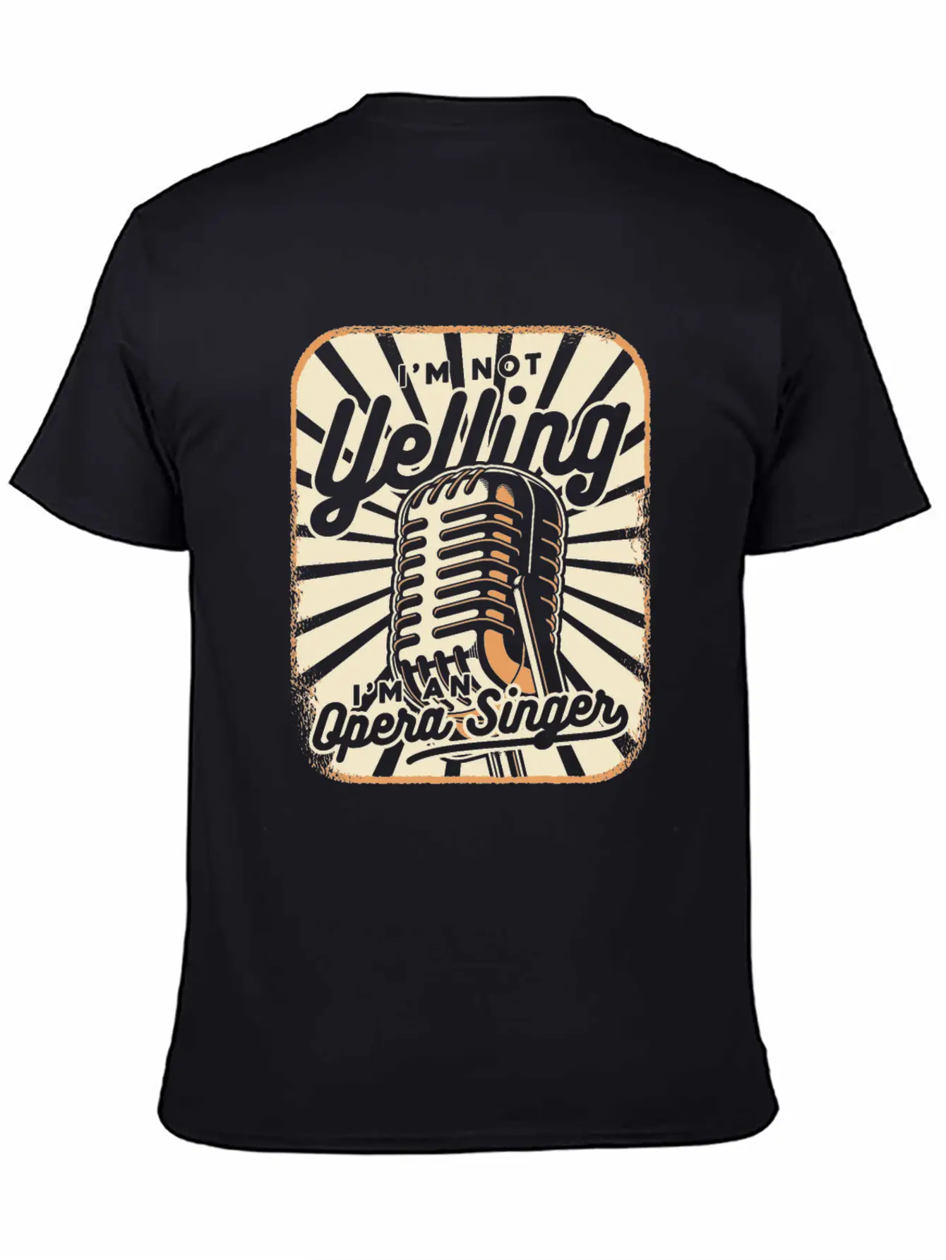 I'm Not Yelling Opera House Tenor Singer Lover Unisex Short Sleeve Soft Cotton T-Shirt – Casual Everyday Wear
