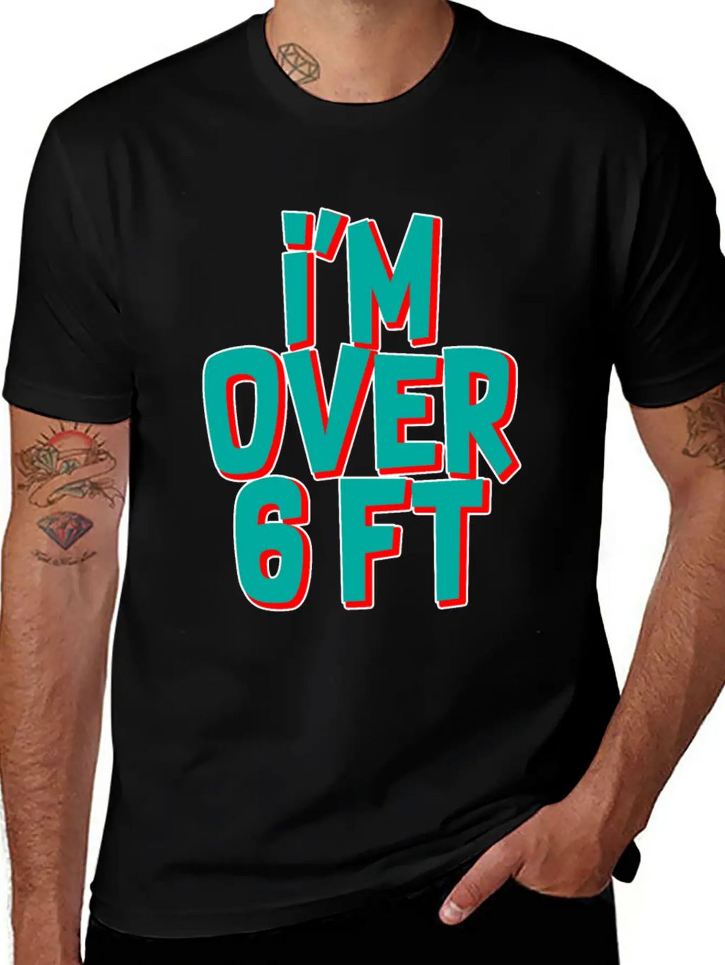 I'm Over 6 Ft Unisex Casual T-Shirt – Clean Design For Daily Comfort