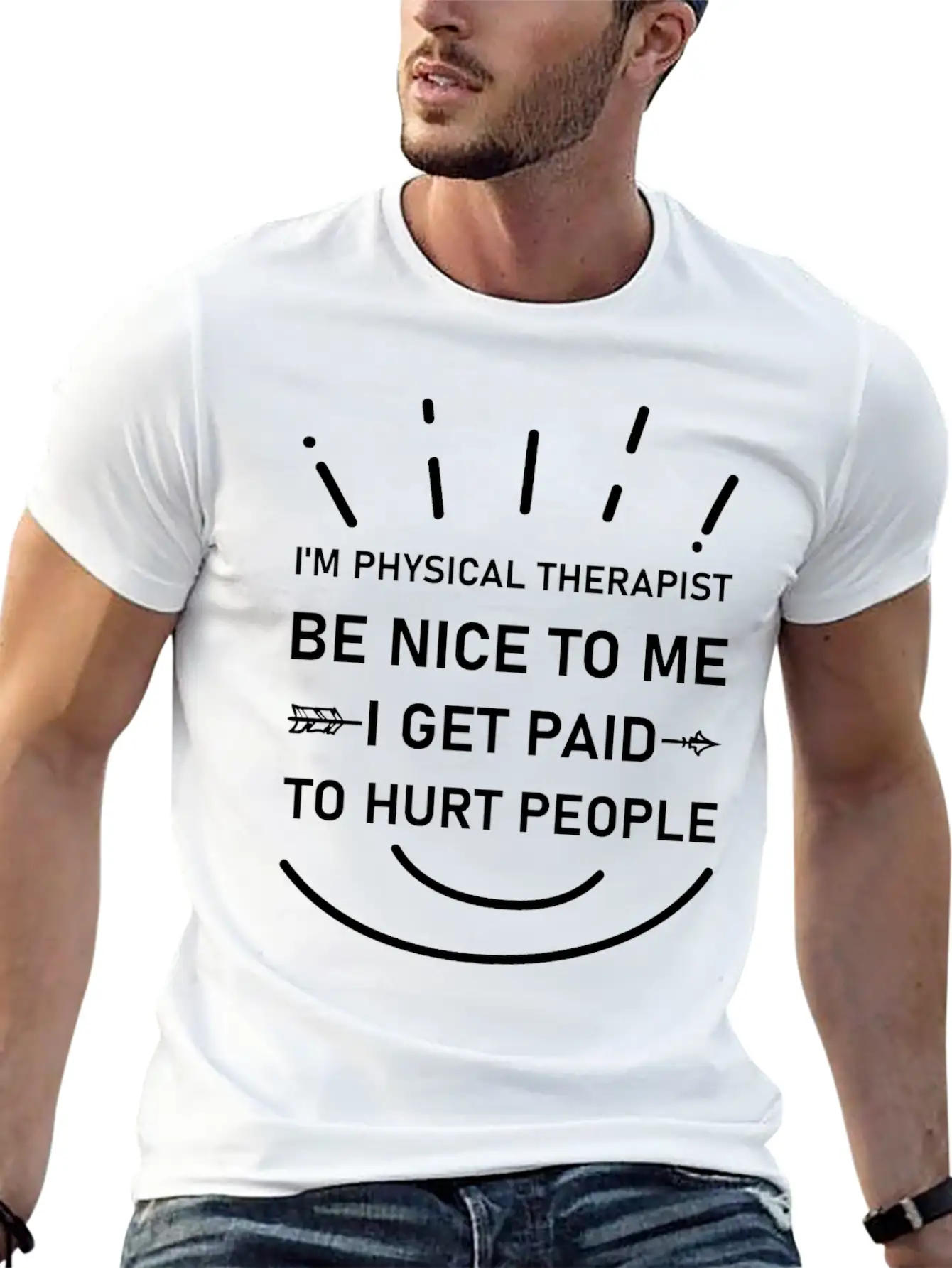 I'm Physical Therapist Be Nice To Me I Get Paid Unisex Casual T-Shirt – Clean Design For Daily Comfort