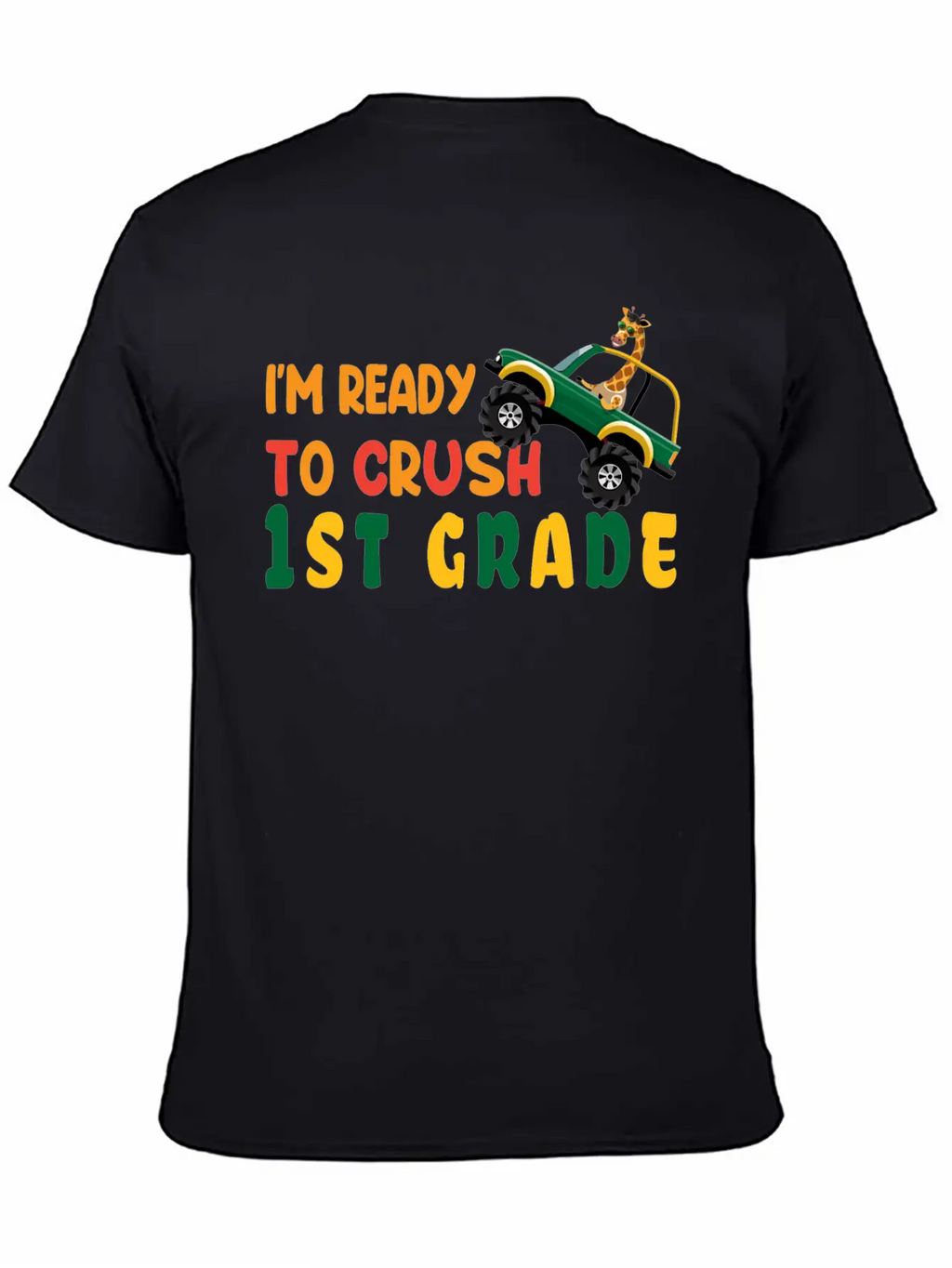 I'm Ready To Crush 1st Grade Back To School Boys Unisex Short Sleeve Soft Cotton T-Shirt – Casual Everyday Wear