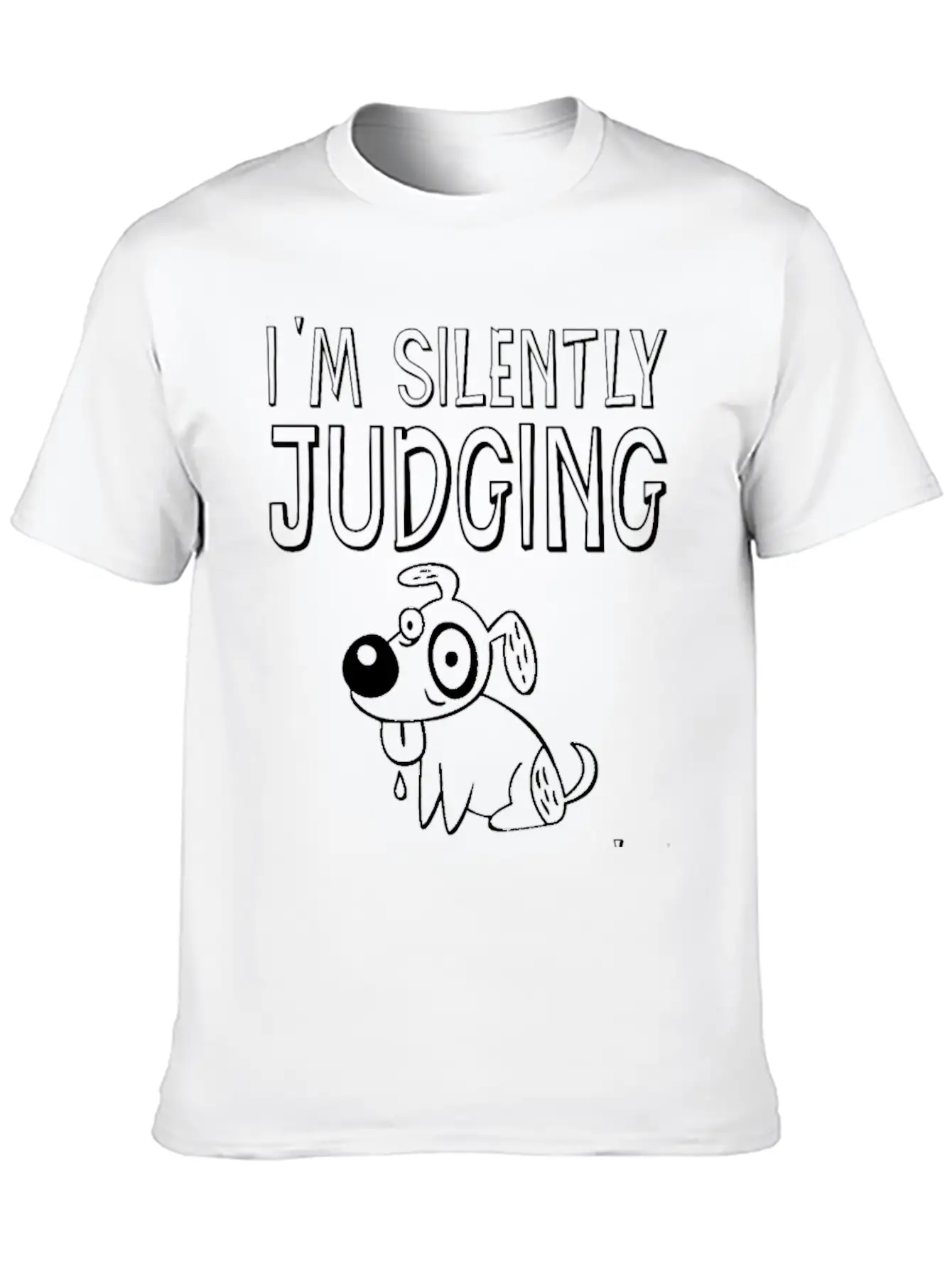 I'm Silently Judging Your Dog's Behavior 2 Breathable Graphic T-Shirt – Perfect For Casual Days