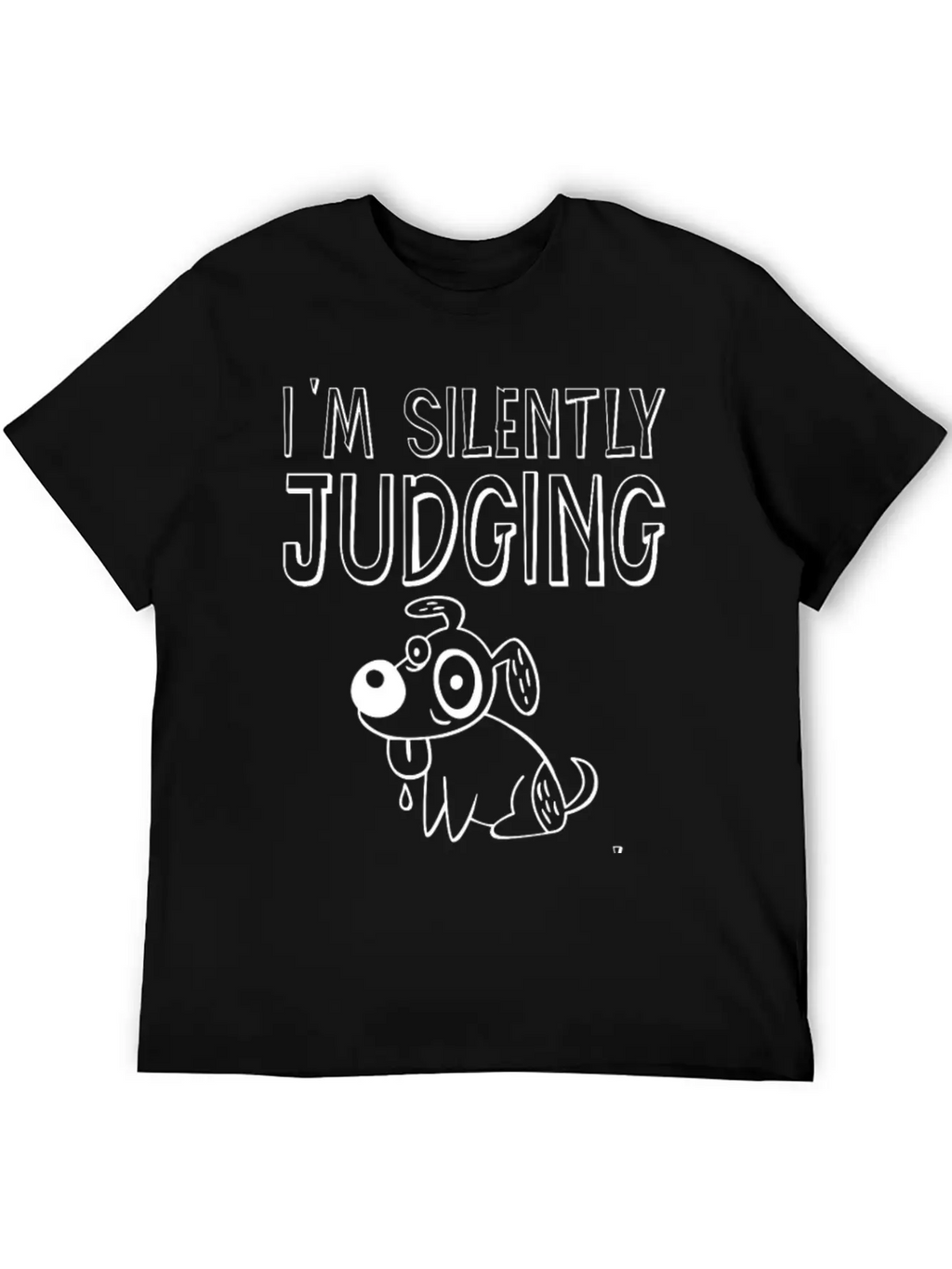 I'm Silently Judging Your Dog's Behavior 2 Breathable Graphic T-Shirt – Perfect For Casual Days