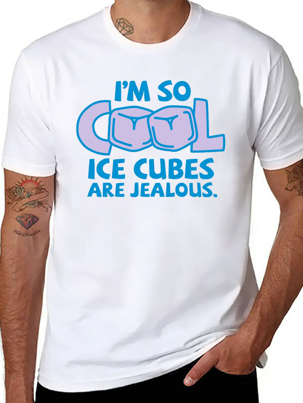 I'm So Cool, Even Ice Cubes Are Jealous! Casual Graphic T-Shirt – Simple And Comfortable Daily Wear