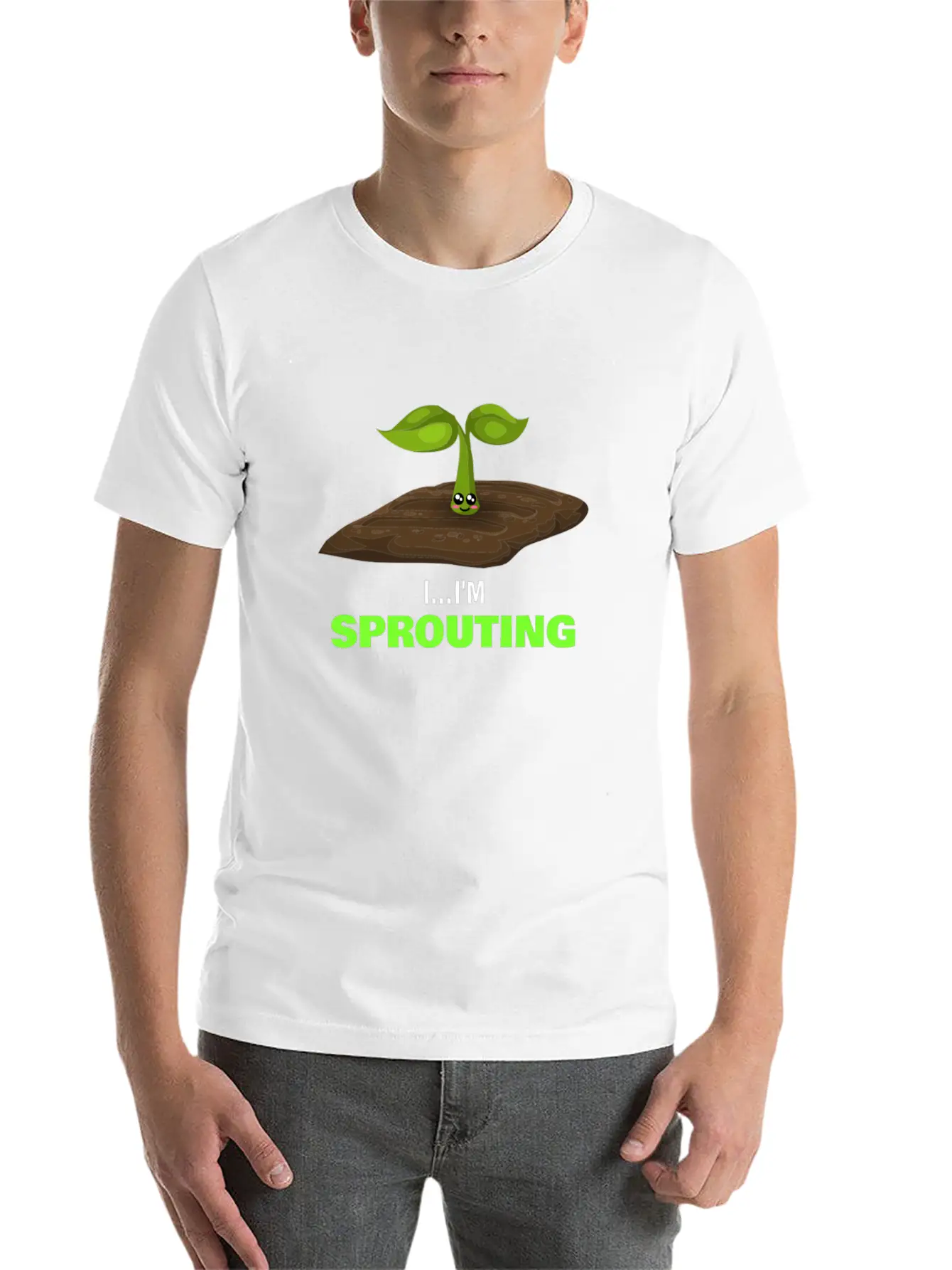 I'm Sprouting Funny Seedling Pun Unisex Casual T-Shirt – Clean Design For Daily Comfort