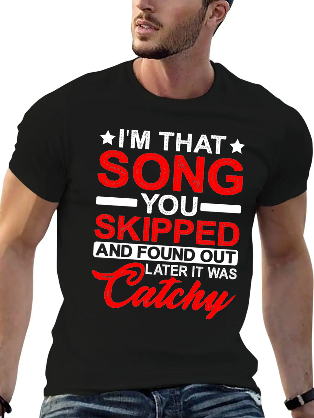 I'm That Song You Skipped Essential Cotton Tee For Daily Outfits – Unisex Style