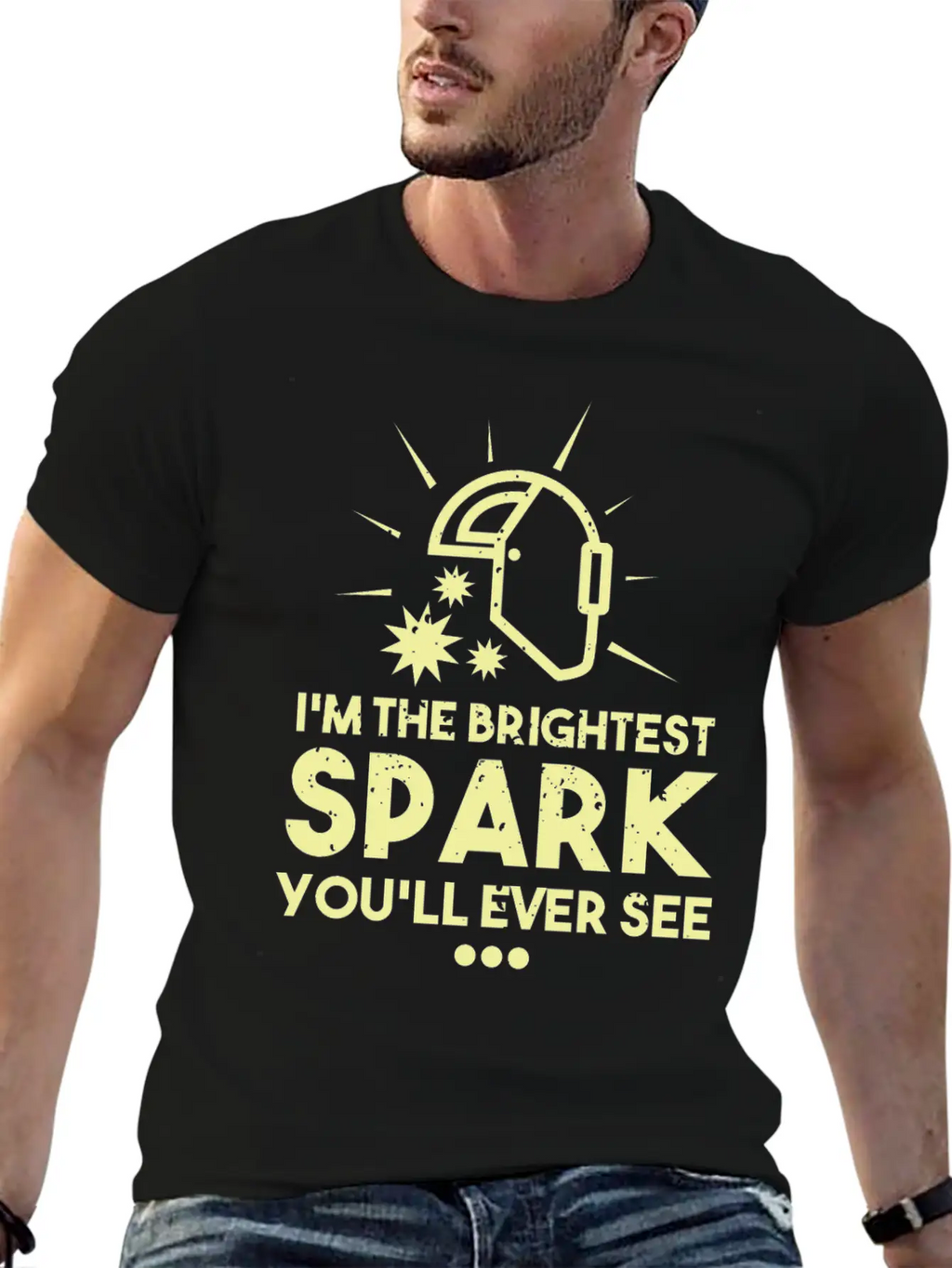 I'm The Brightest Spark You'll Ever See - Welder Essential Cotton Tee For Daily Outfits – Unisex Style