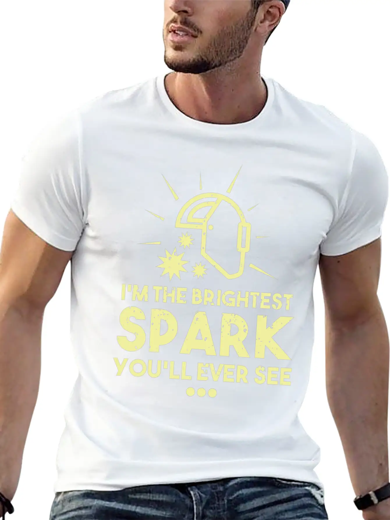 I'm The Brightest Spark You'll Ever See - Welder Essential Cotton Tee For Daily Outfits – Unisex Style