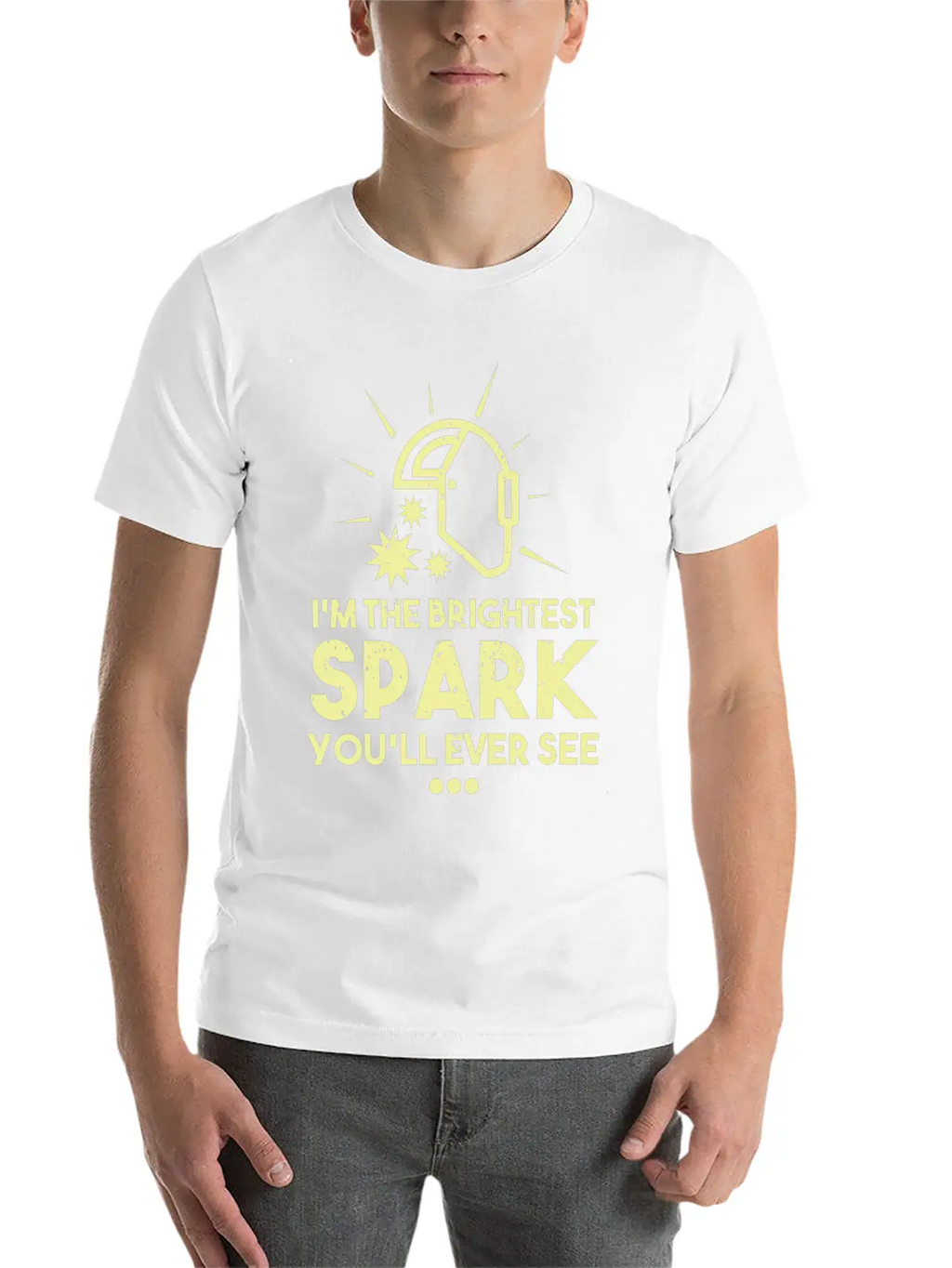 I'm The Brightest Spark You'll Ever See - Welder Essential Cotton Tee For Daily Outfits – Unisex Style