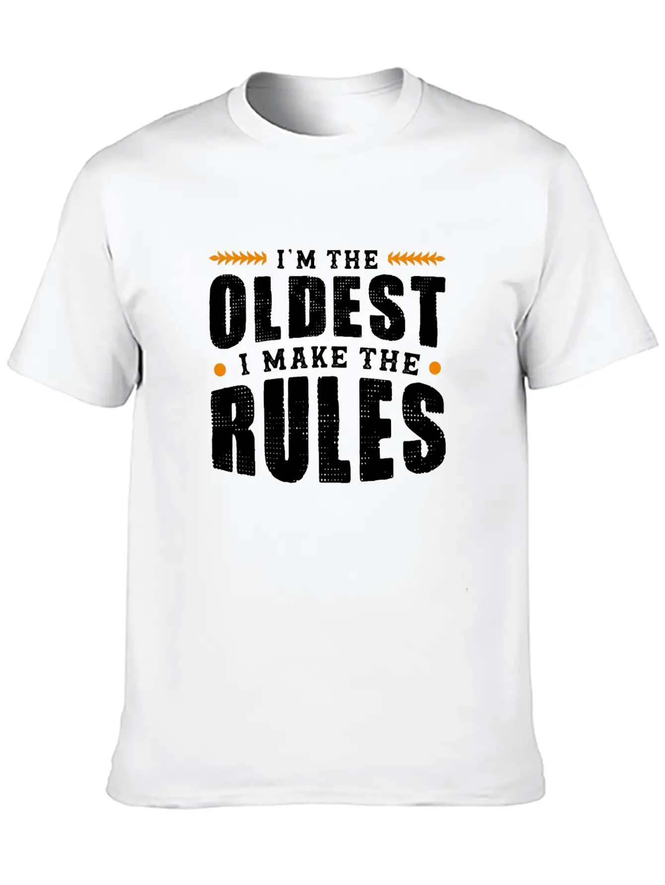 Im The Oldest I Make The Rules Sibling Outfit Unisex Casual T-Shirt – Clean Design For Daily Comfort