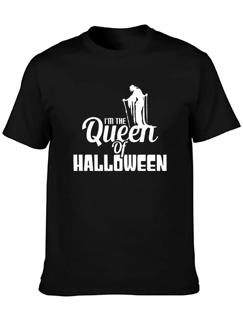 I'M THE QUEEN OF HALLOWEEN Unisex Casual T-Shirt – Clean Design For Daily Comfort