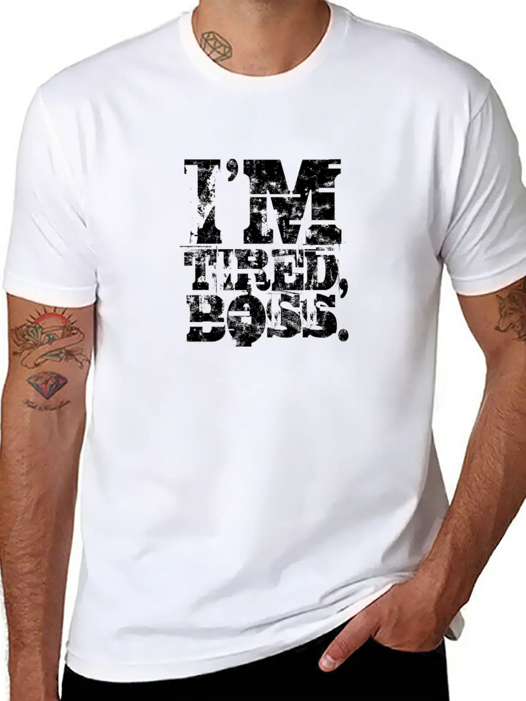 I'm Tired Boss - Funny Unisex Casual T-Shirt – Clean Design For Daily Comfort