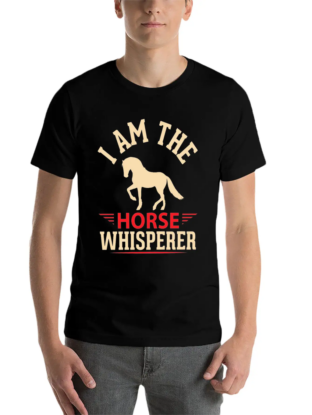 I'ma Horse Whisperer Casual Graphic T-Shirt – Simple And Comfortable Daily Wear