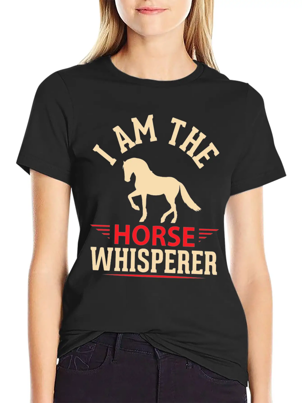 I'ma Horse Whisperer Casual Graphic T-Shirt – Simple And Comfortable Daily Wear