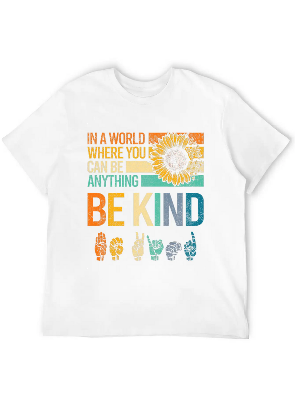 In A World Where You Can Be Anything Be Kind Asl Unisex Casual T-Shirt – Clean Design For Daily Comfort