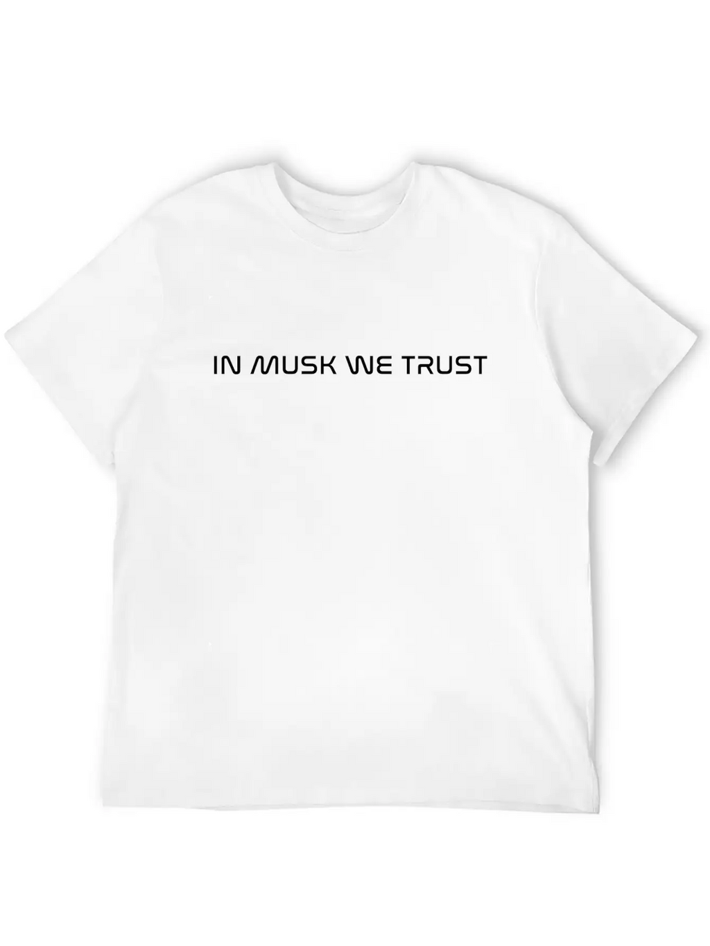 In Musk We Trust Casual Graphic T-Shirt – Simple And Comfortable Daily Wear