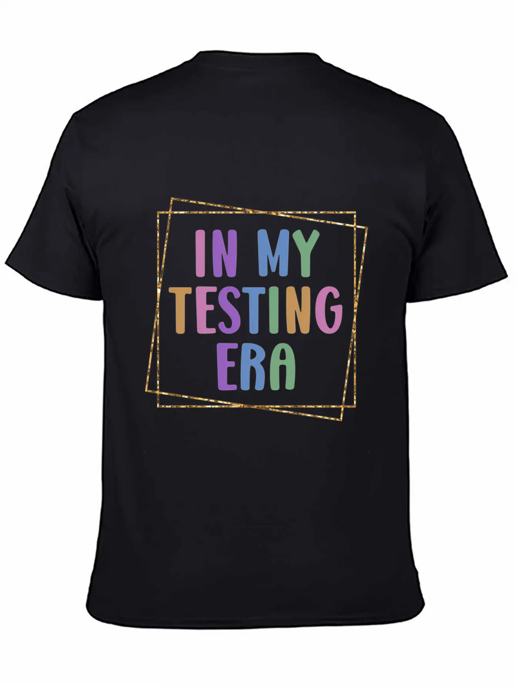 In My Testing Era Testing Teacher Test Unisex Casual T-Shirt – Clean Design For Daily Comfort