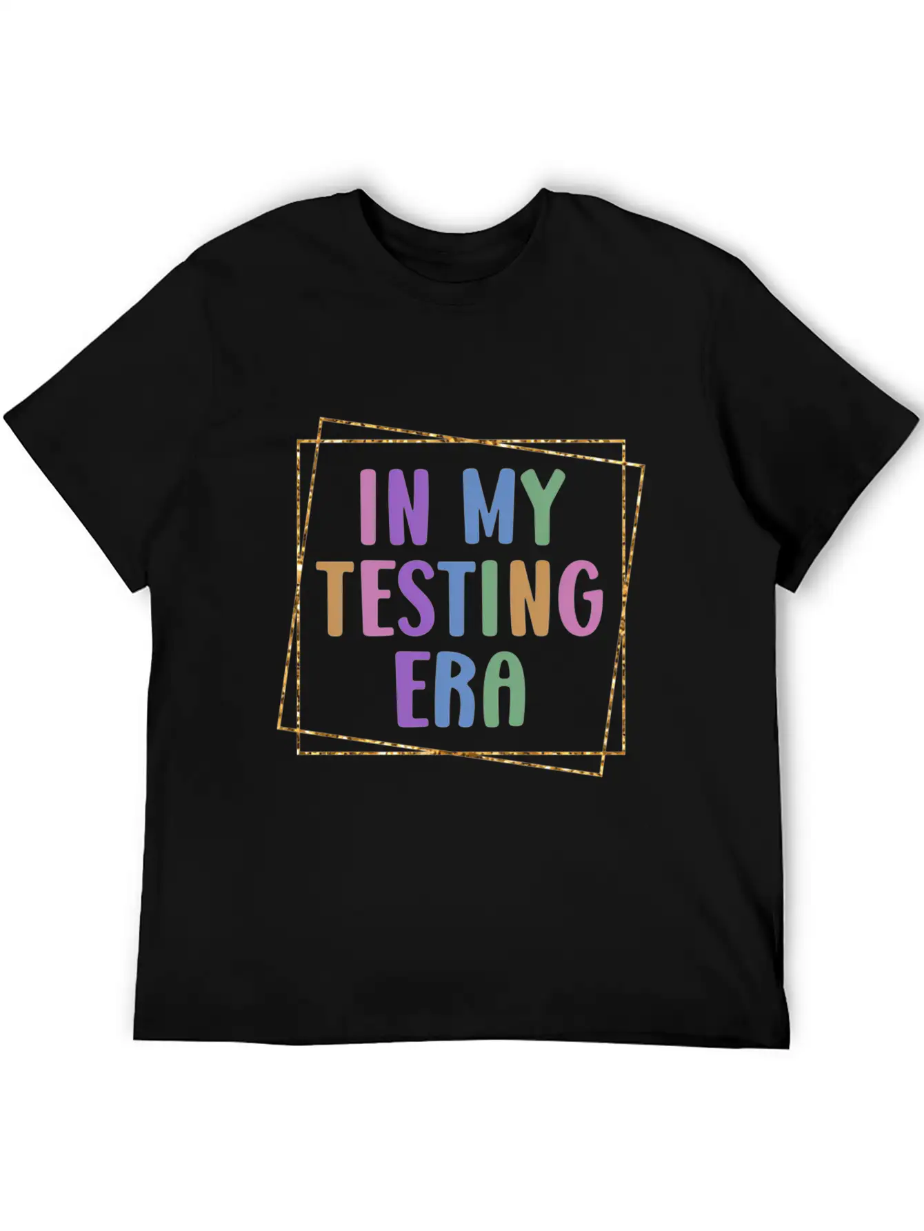 In My Testing Era Testing Teacher Test Unisex Casual T-Shirt – Clean Design For Daily Comfort