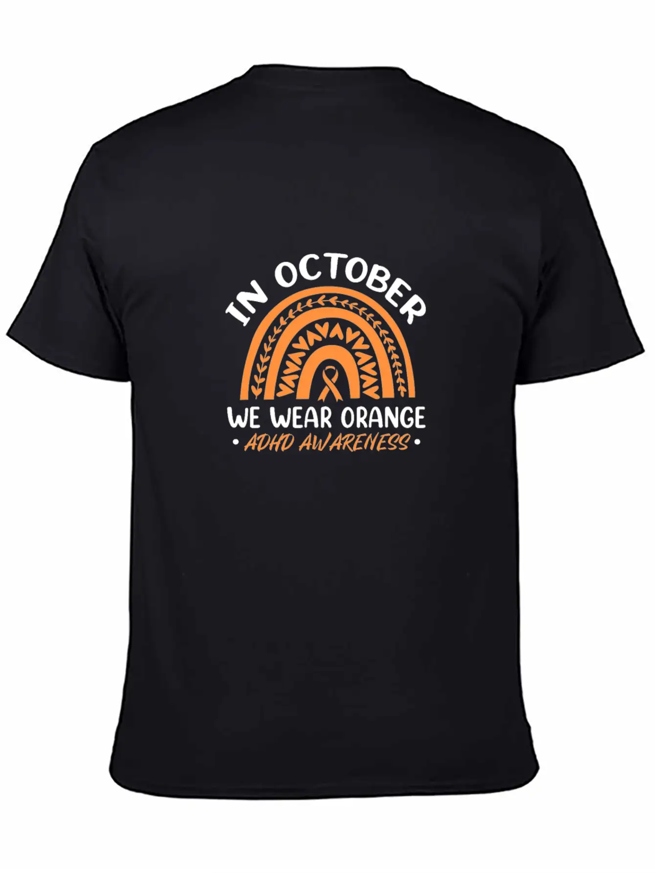 In October We Wear Orange ADHD Awareness Unisex Casual T-Shirt – Clean Design For Daily Comfort