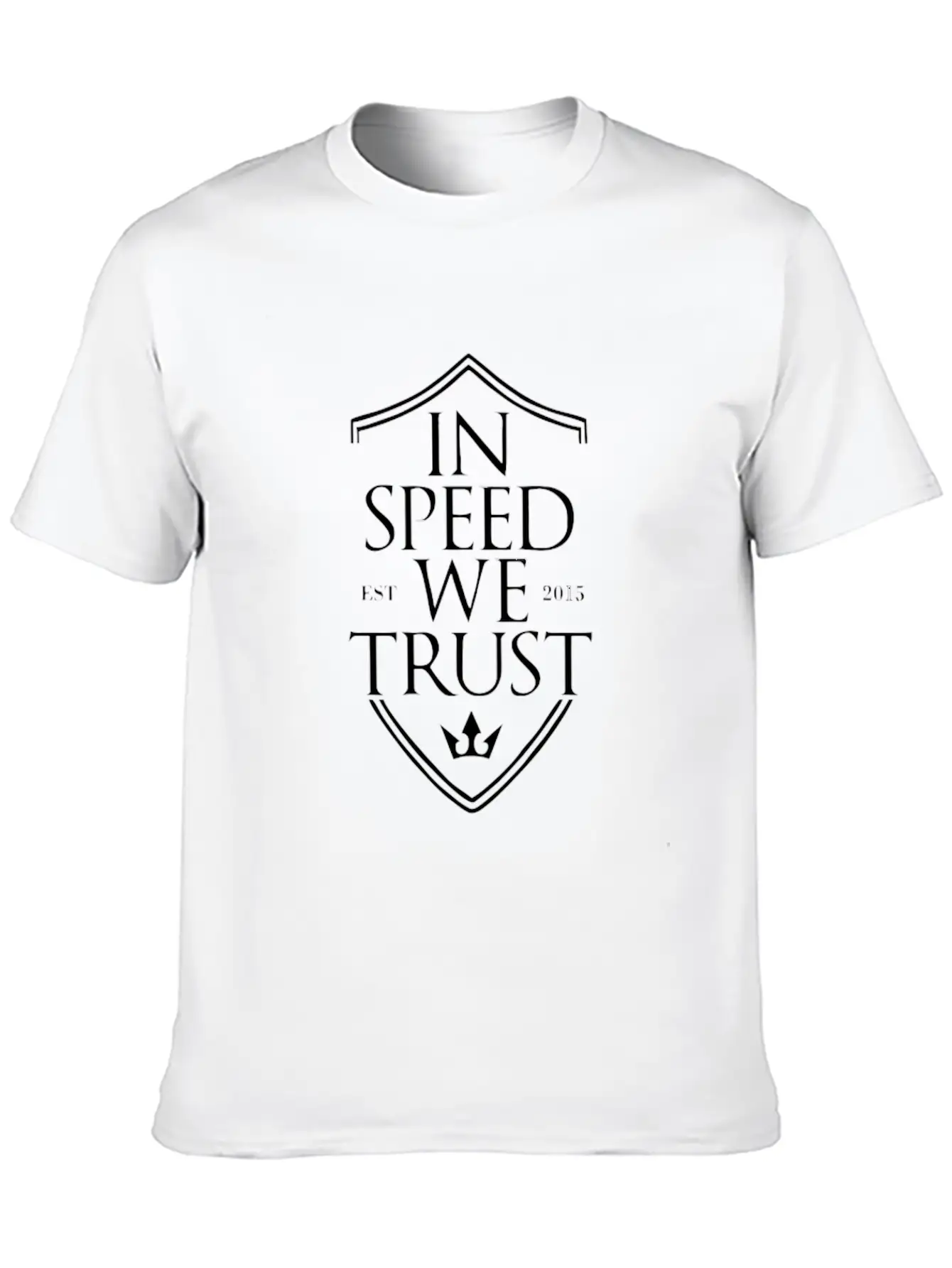 In Speed We Trust Unisex Short Sleeve Soft Cotton T-Shirt – Casual Everyday Wear