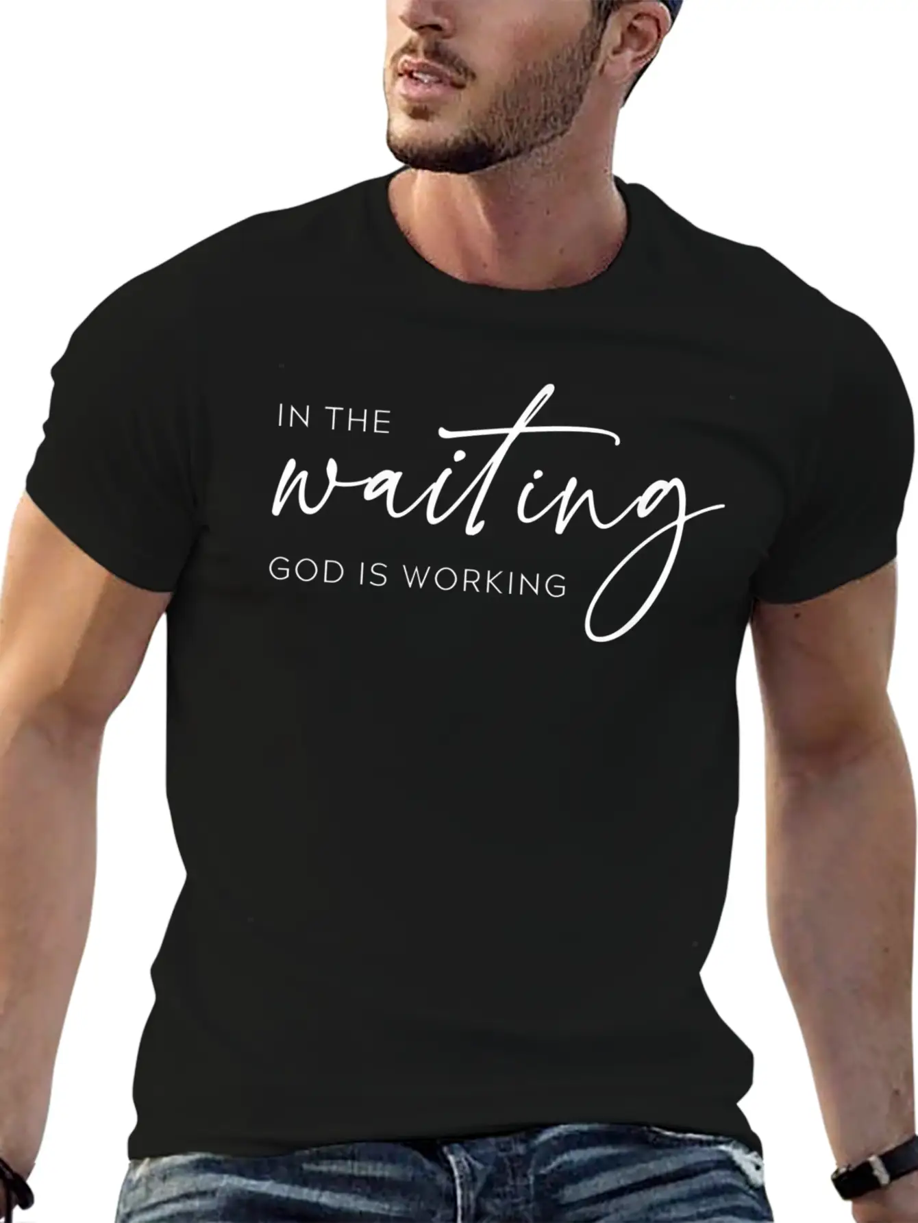 In The Waiting God Is Working Trendy Christian Say Stylish Everyday T-Shirt – Unisex Basic Cotton Tee