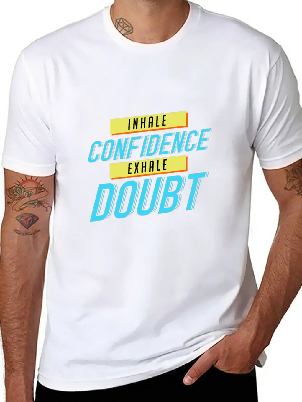 Inhale Confidence Exhale Doubt Unisex Casual T-Shirt – Clean Design For Daily Comfort