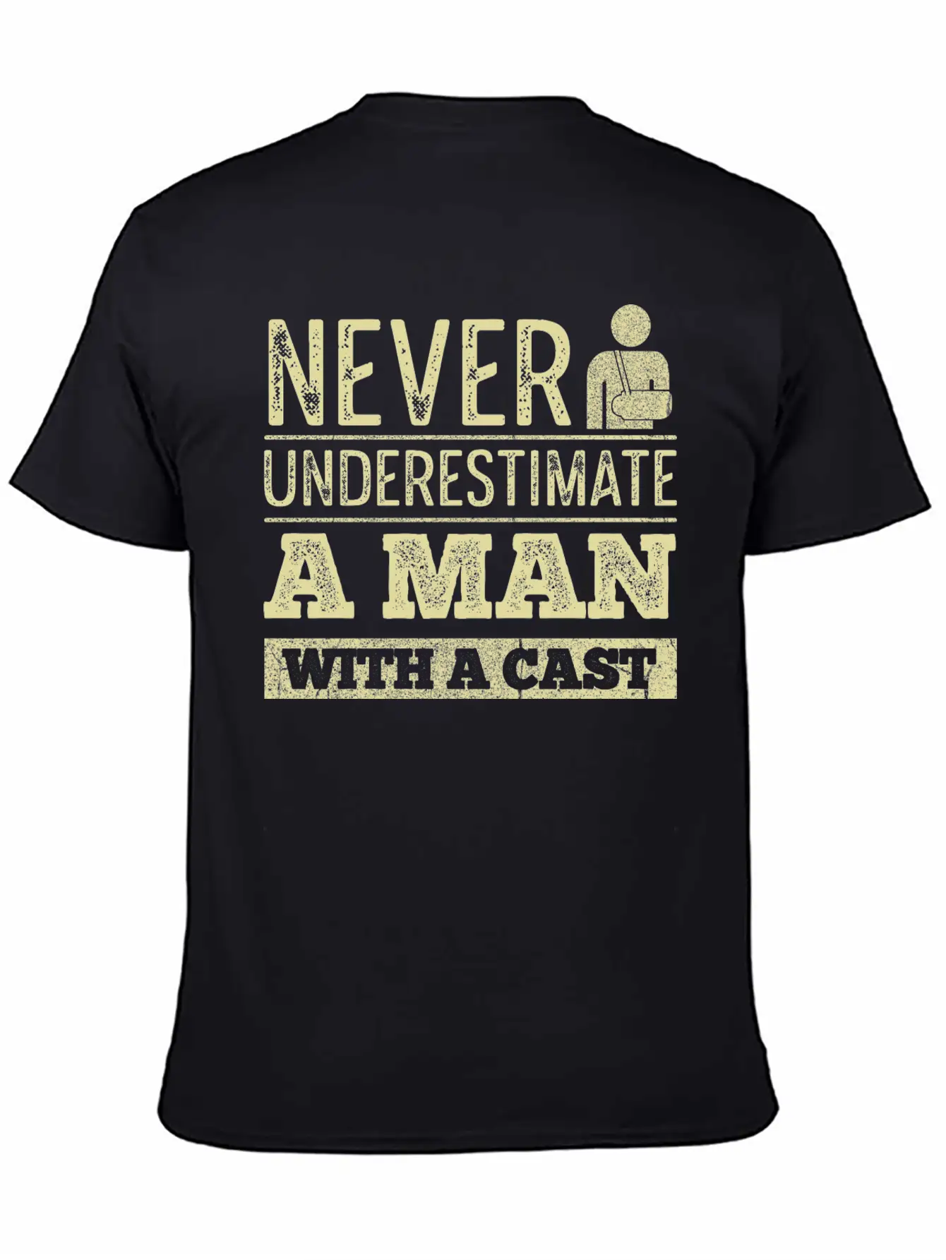 Injury Recovery Quote For A Man With A Broken Leg Unisex Short Sleeve Soft Cotton T-Shirt – Casual Everyday Wear