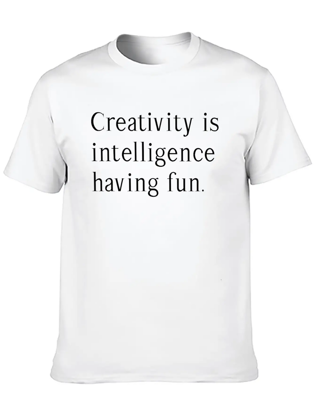 Inspirational Motivational Life Quotes Gifts Unisex Casual T-Shirt – Clean Design For Daily Comfort