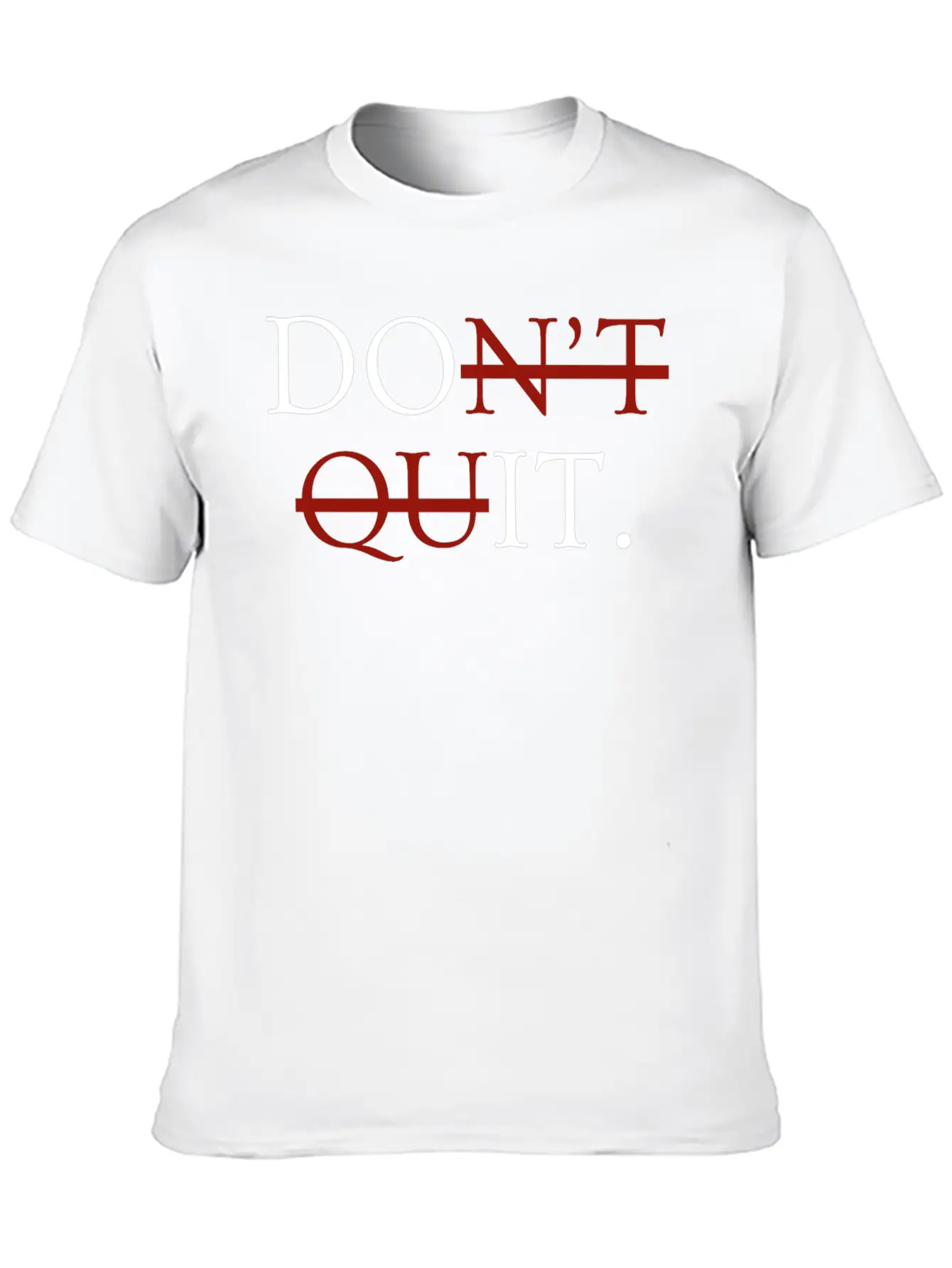 Inspirational Motivational Quit Growth-Minded Go G Unisex Casual T-Shirt – Clean Design For Daily Comfort