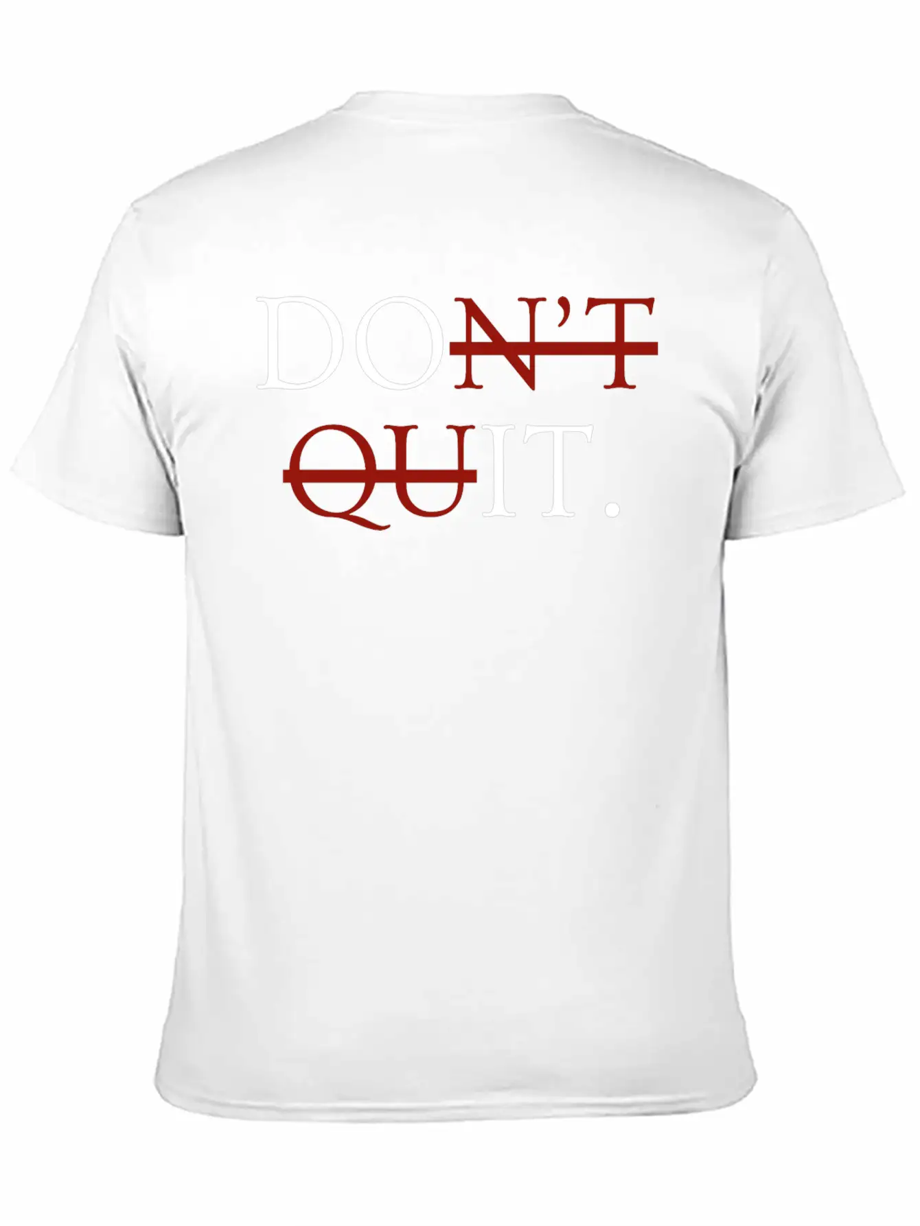 Inspirational Motivational Quit Growth-Minded Go G Unisex Casual T-Shirt – Clean Design For Daily Comfort