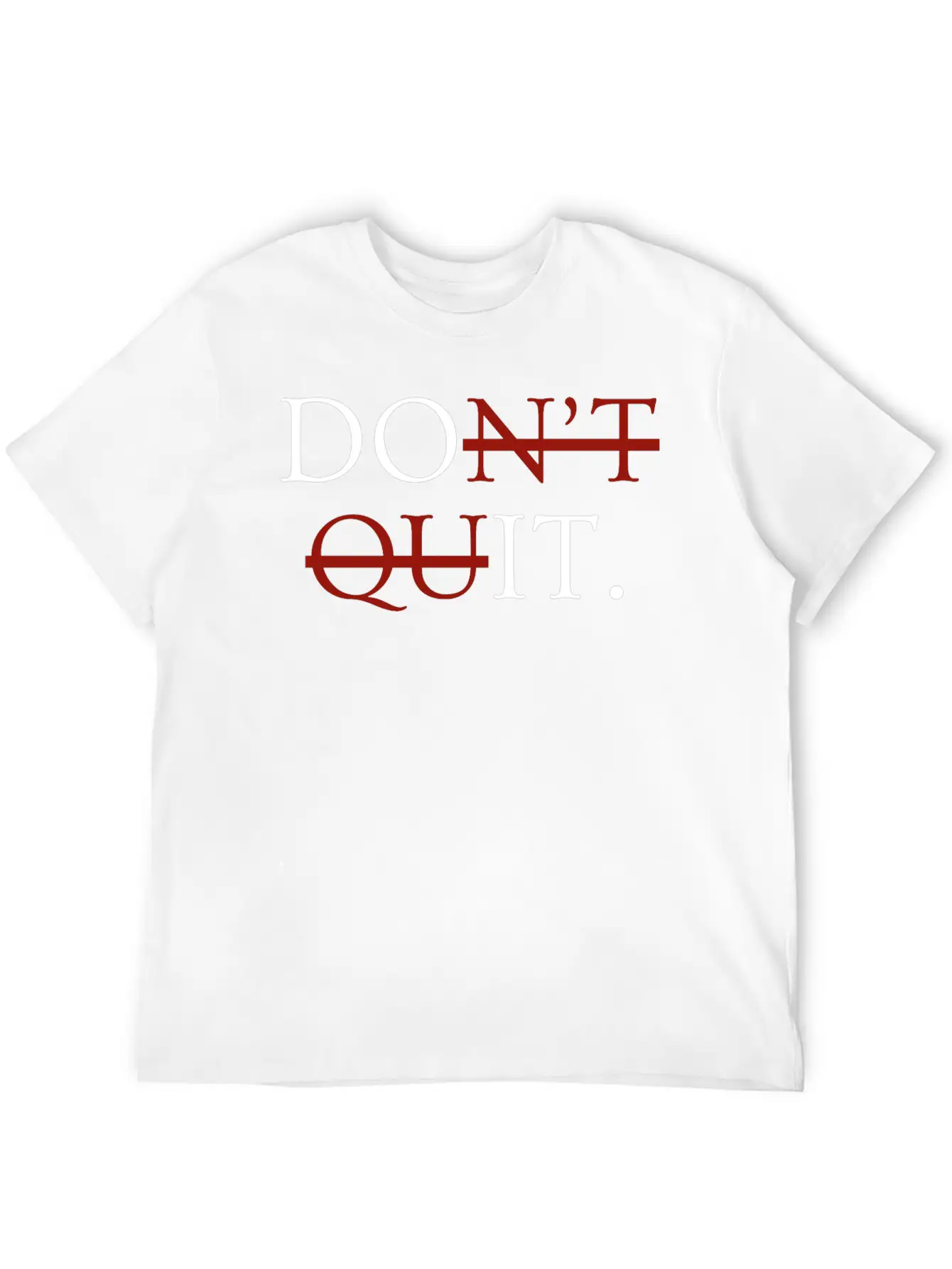 Inspirational Motivational Quit Growth-Minded Go G Unisex Casual T-Shirt – Clean Design For Daily Comfort