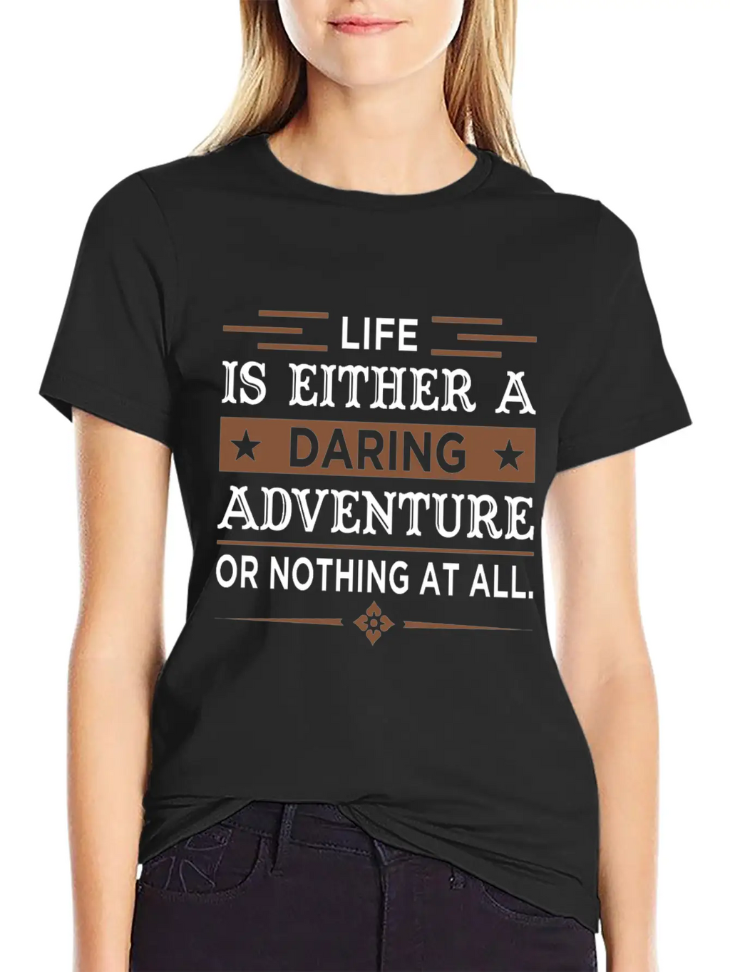 Inspiring Quote For Life Essential Cotton Tee For Daily Outfits – Unisex Style