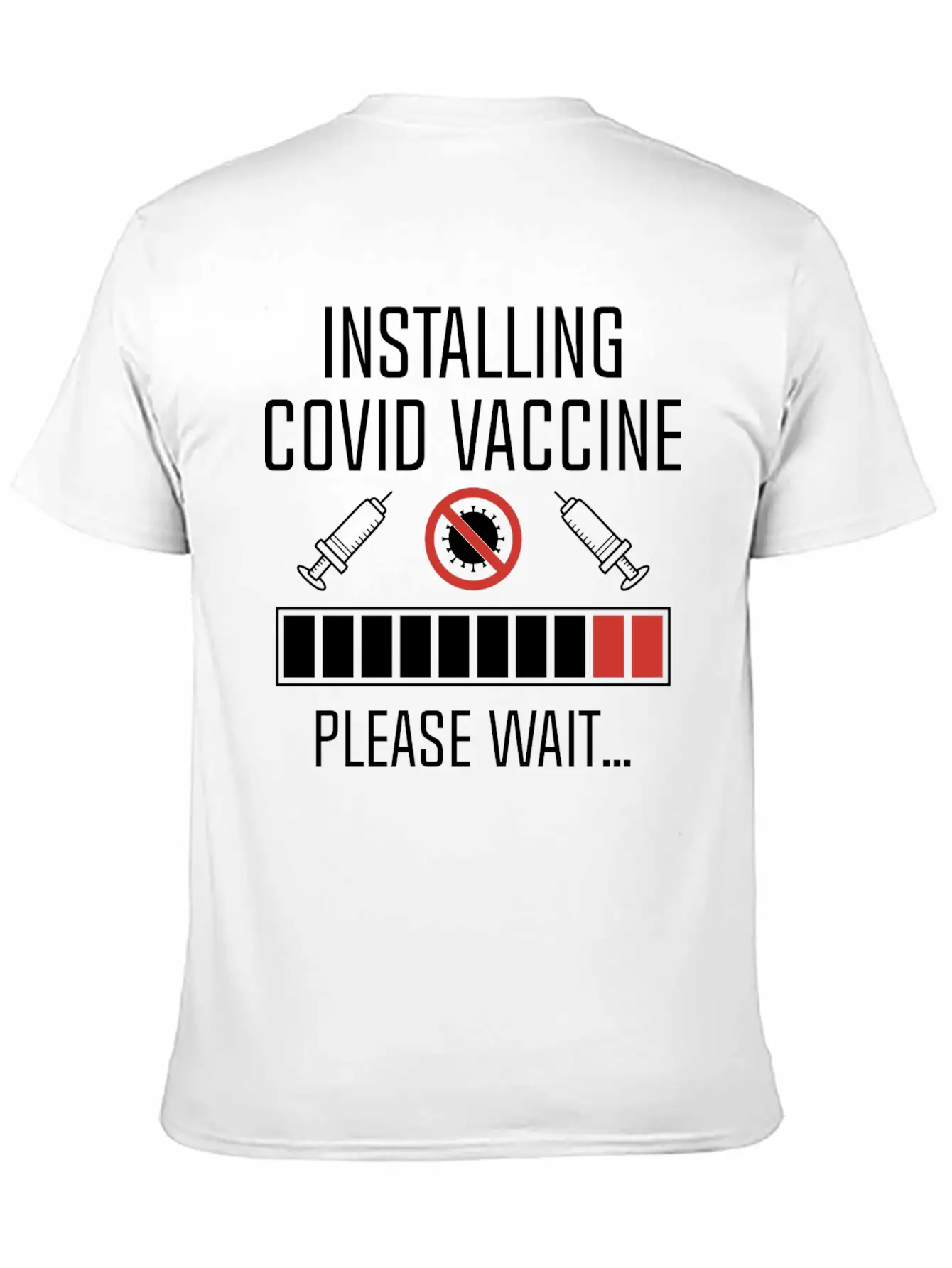 Installing Covid Vaccine Unisex Casual T-Shirt – Clean Design For Daily Comfort
