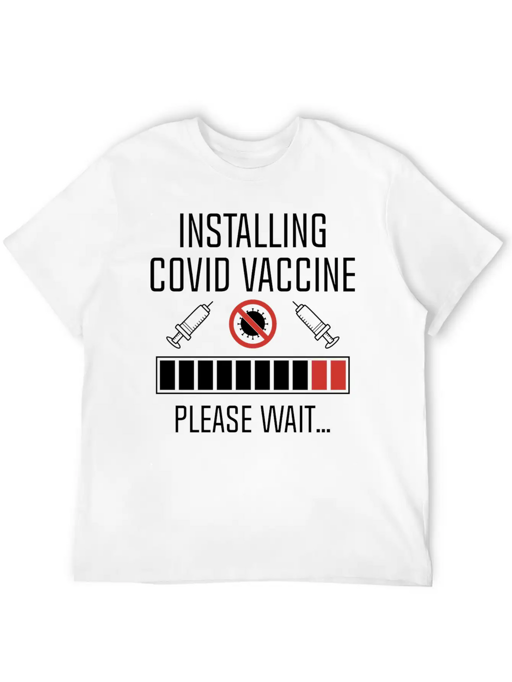 Installing Covid Vaccine Unisex Casual T-Shirt – Clean Design For Daily Comfort