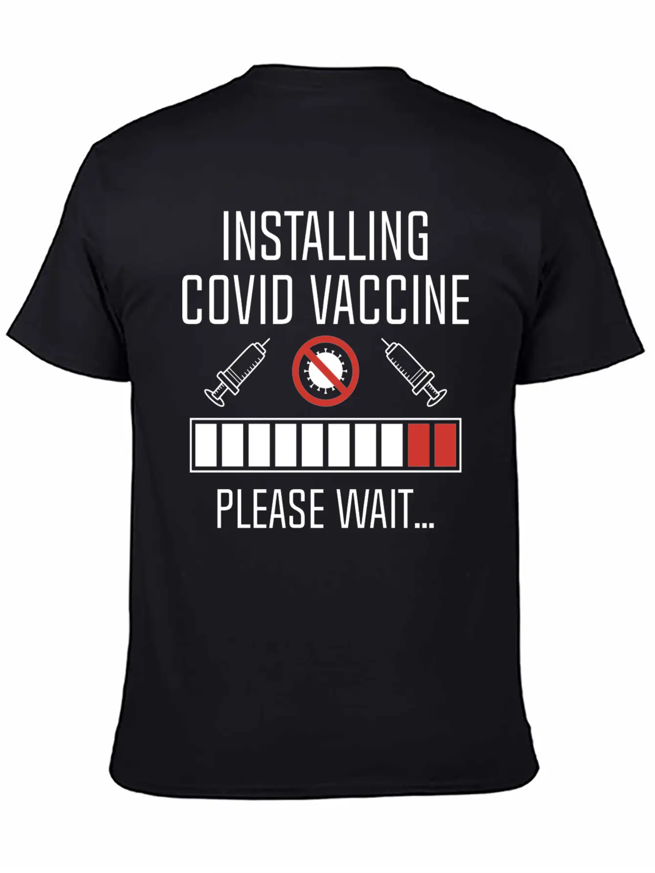 Installing Covid Vaccine Unisex Casual T-Shirt – Clean Design For Daily Comfort