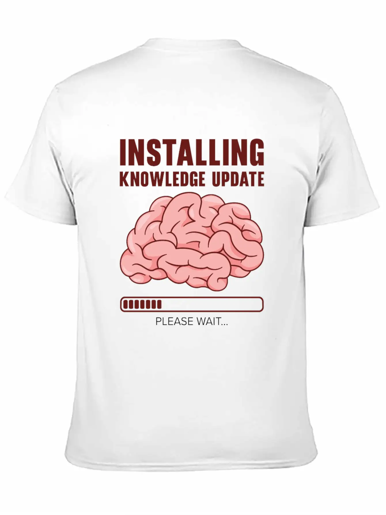 Installing Knowledge Update Student Brain Loading Unisex Short Sleeve Soft Cotton T-Shirt – Casual Everyday Wear